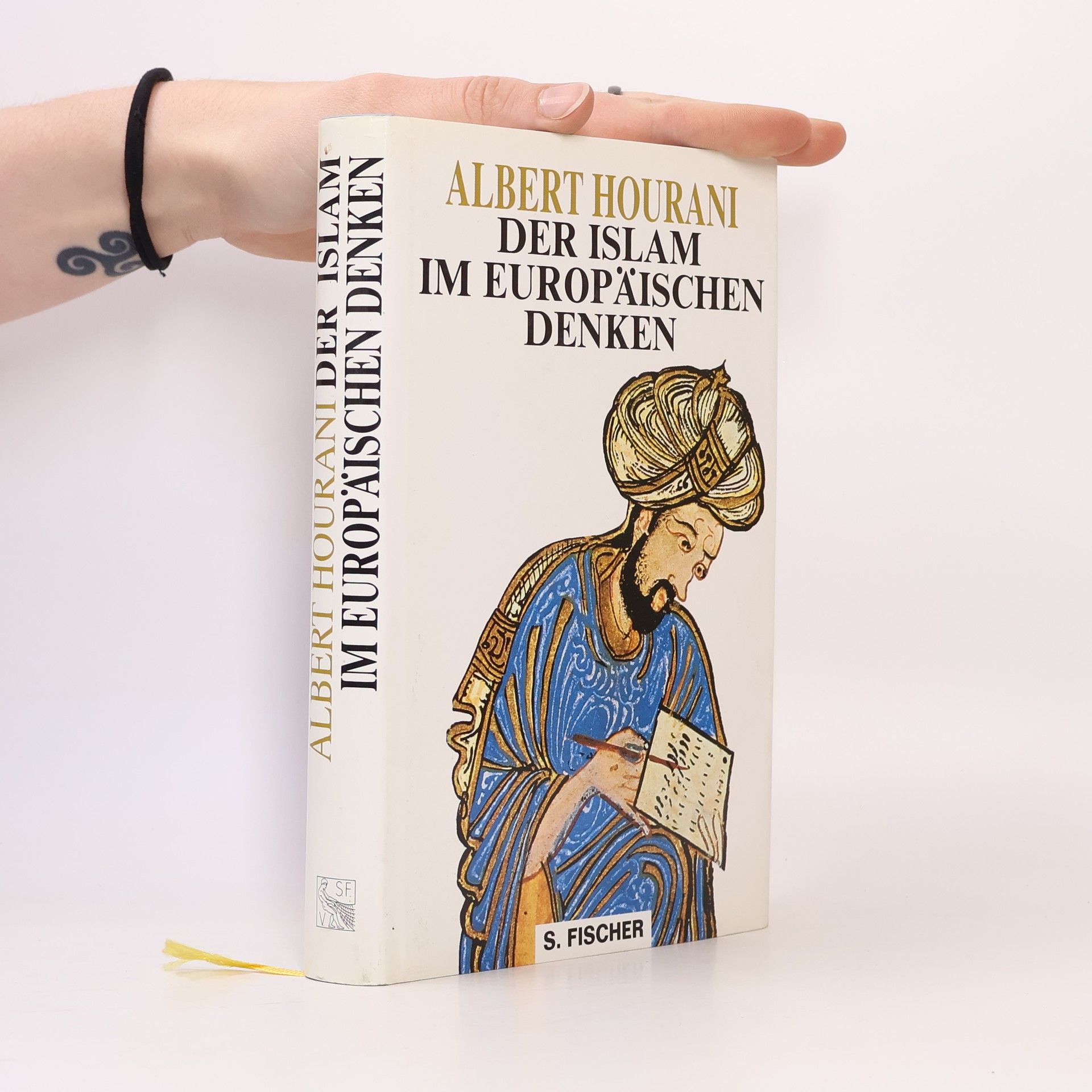 Albert Hourani Der Islam im europäischen Denken