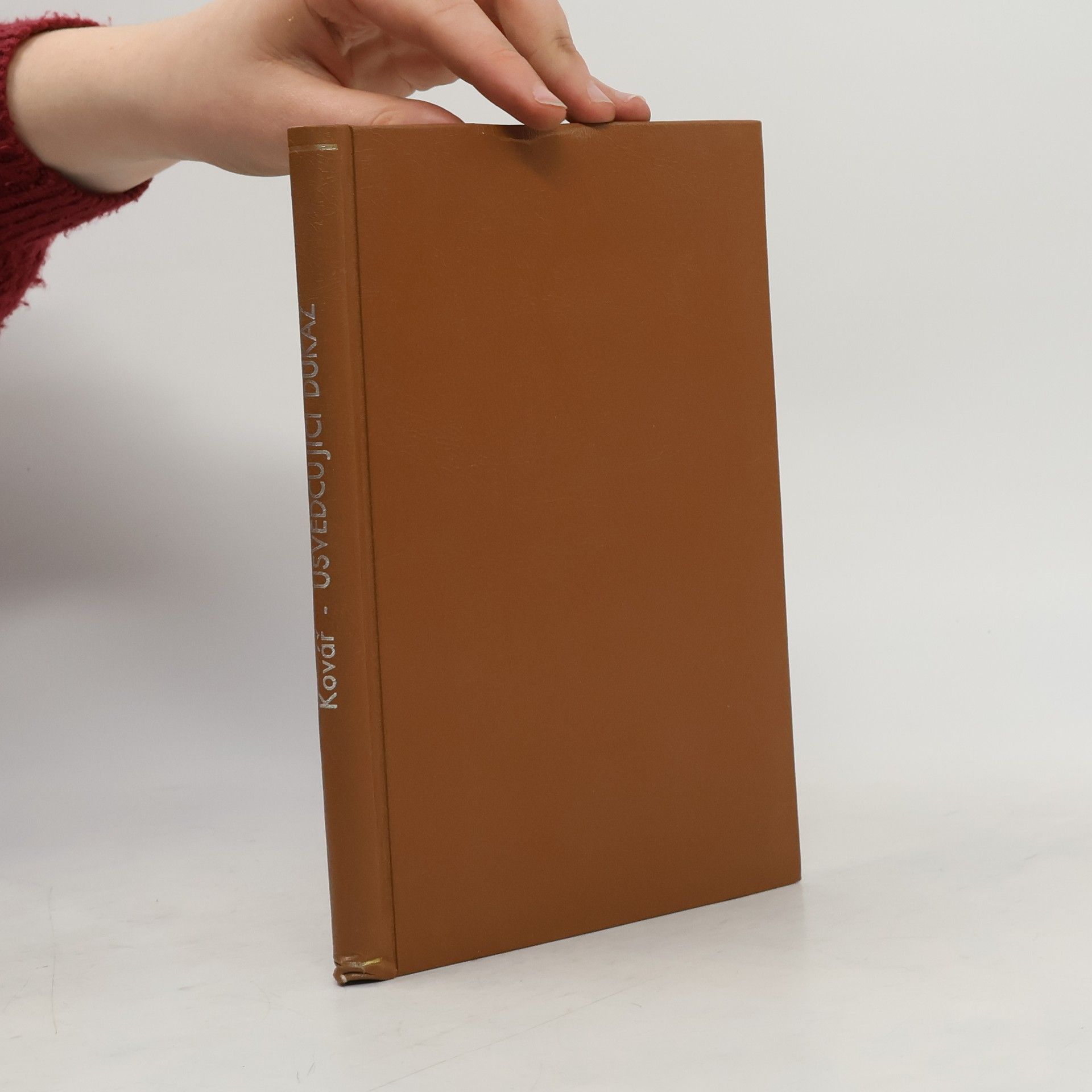 Antonín Kovář Usvědčující důkaz