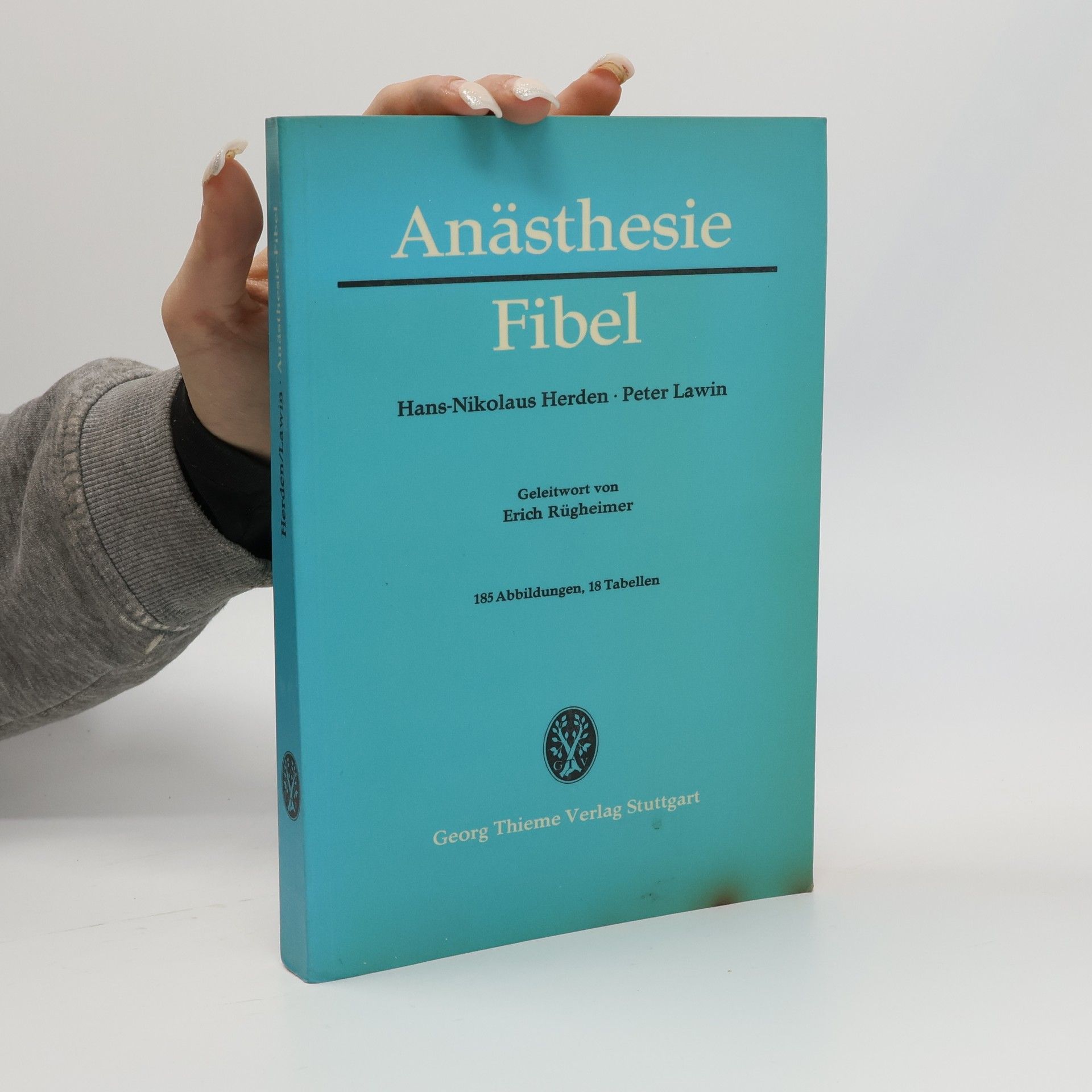 Erich Rüheimer Anästhesie-Fibel