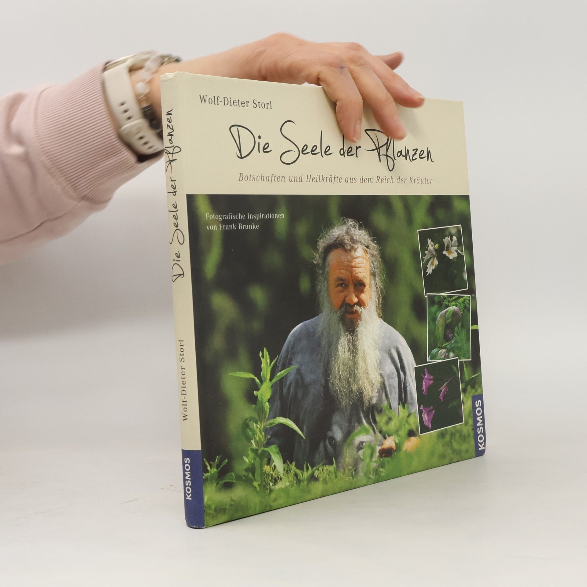 Wolf Dieter Storl Die Seele der Pflanzen