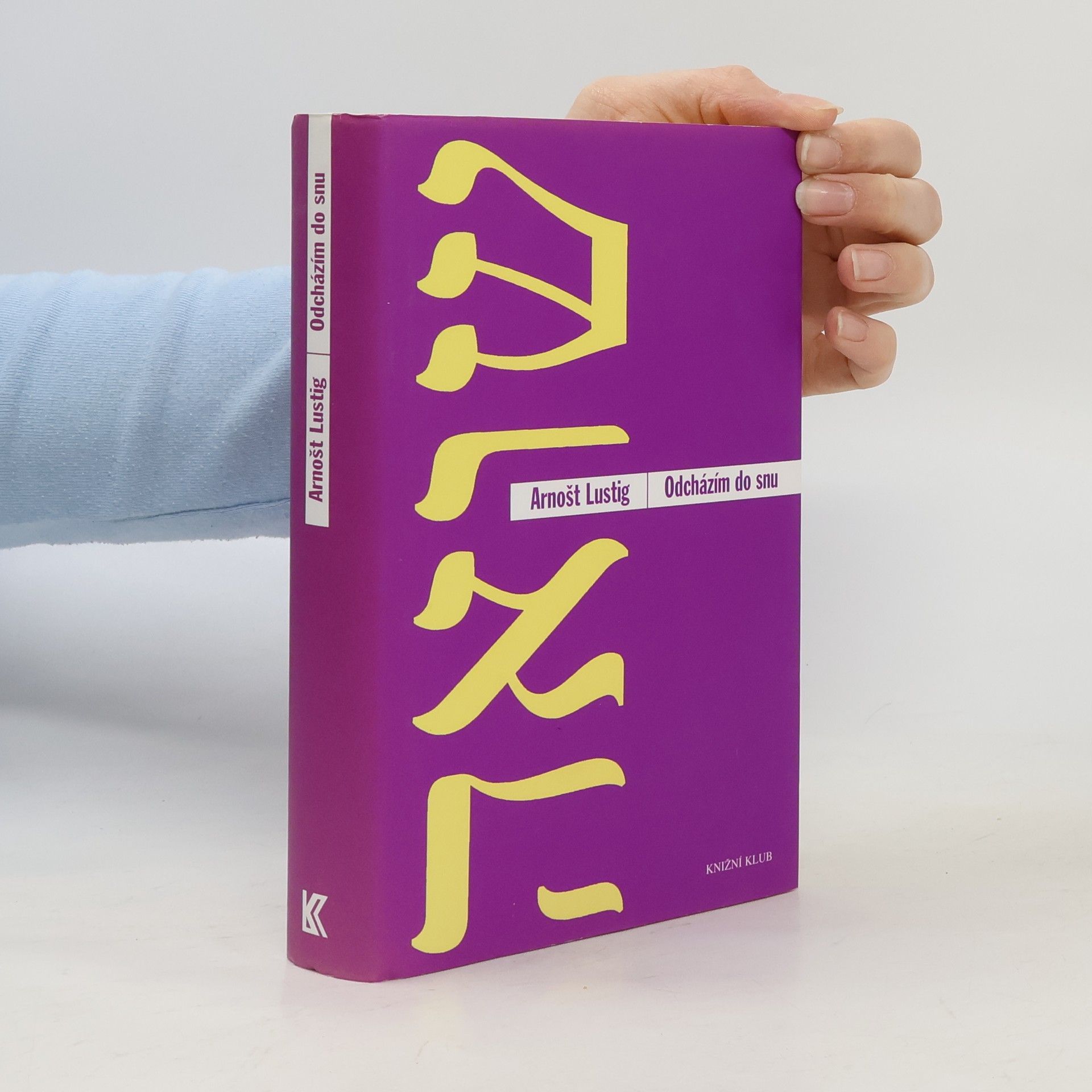 Arnošt Lustig Odcházím do snu a jiné povídky