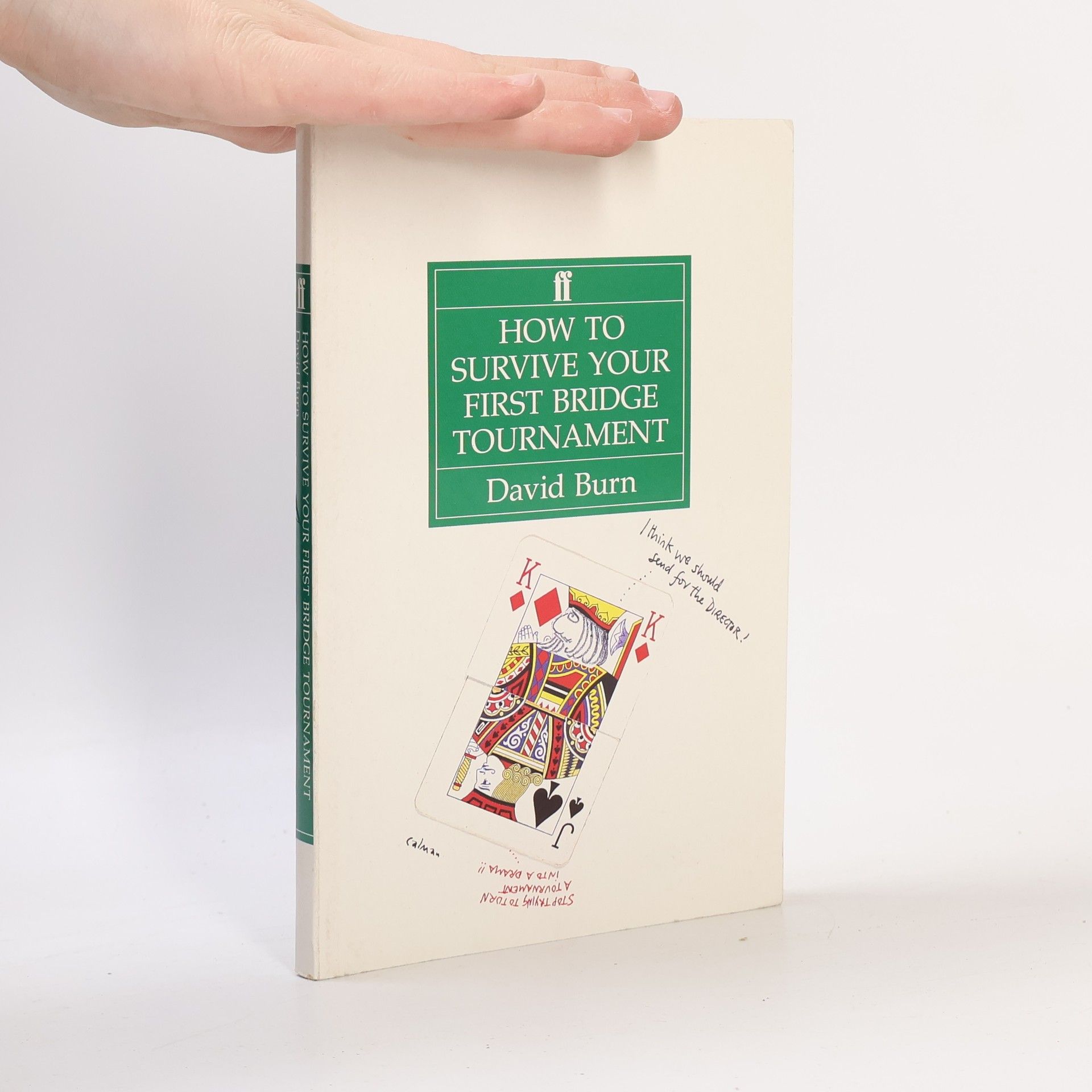 David Burn How to Survive Your First Bridge Tournament