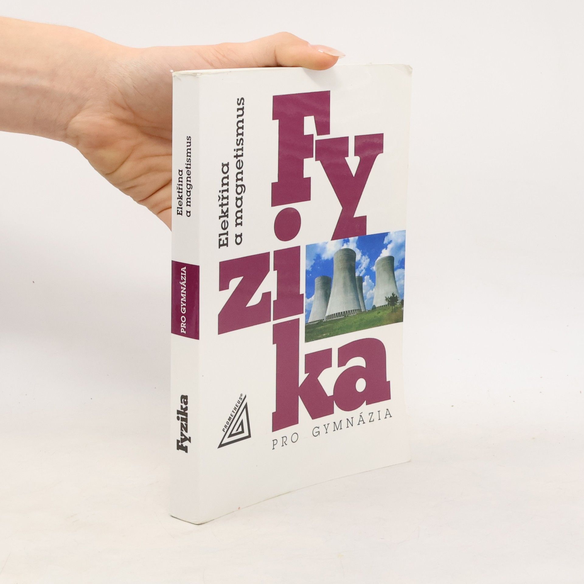 Oldřich Lepil Fyzika pro gymnázia. Elektřina a magnetismus