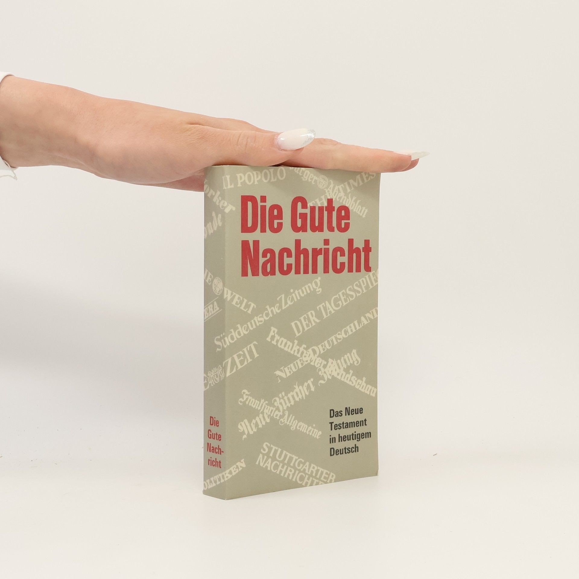 Various authors Die Gute Nachricht