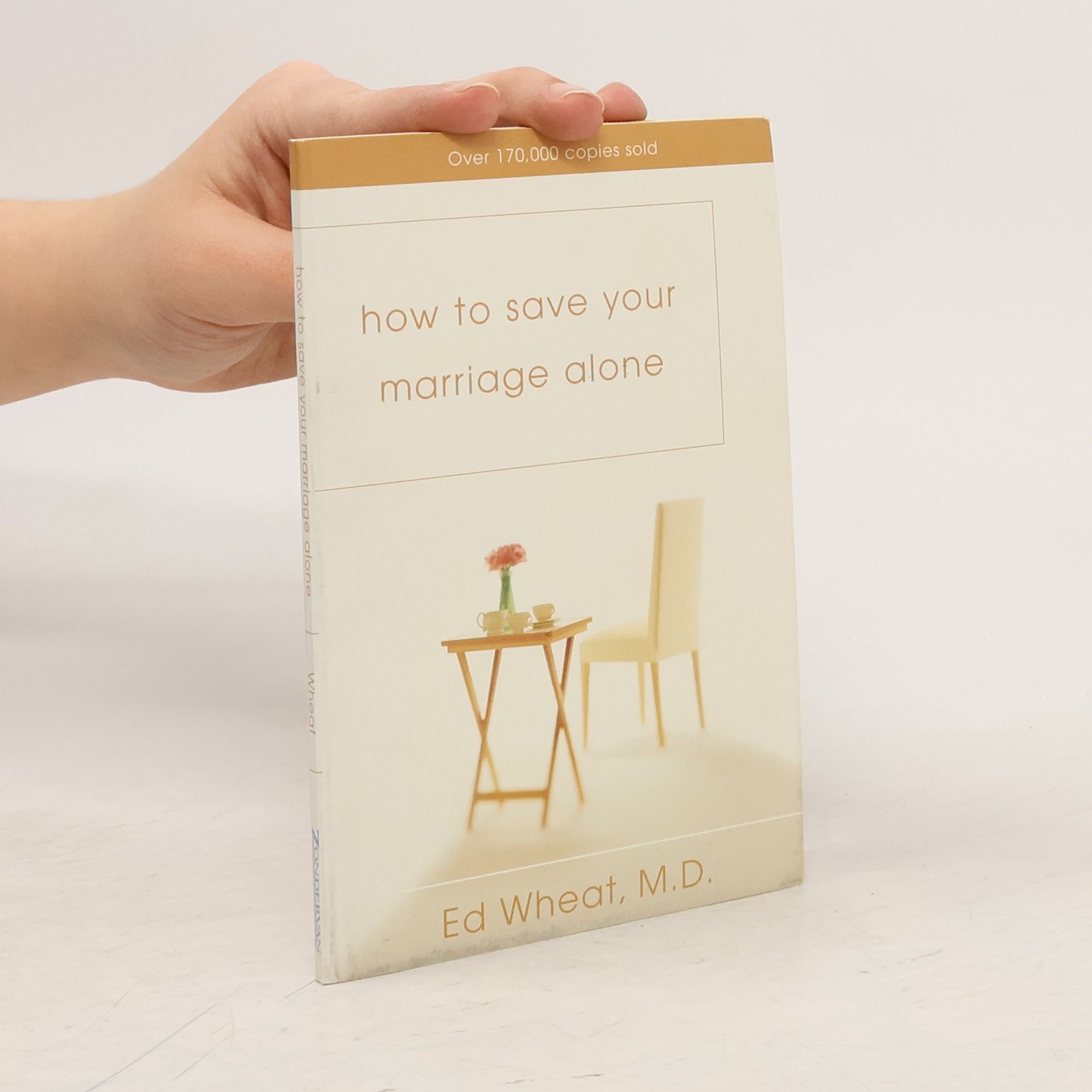 Ed Wheat How to Save Your Marriage Alone