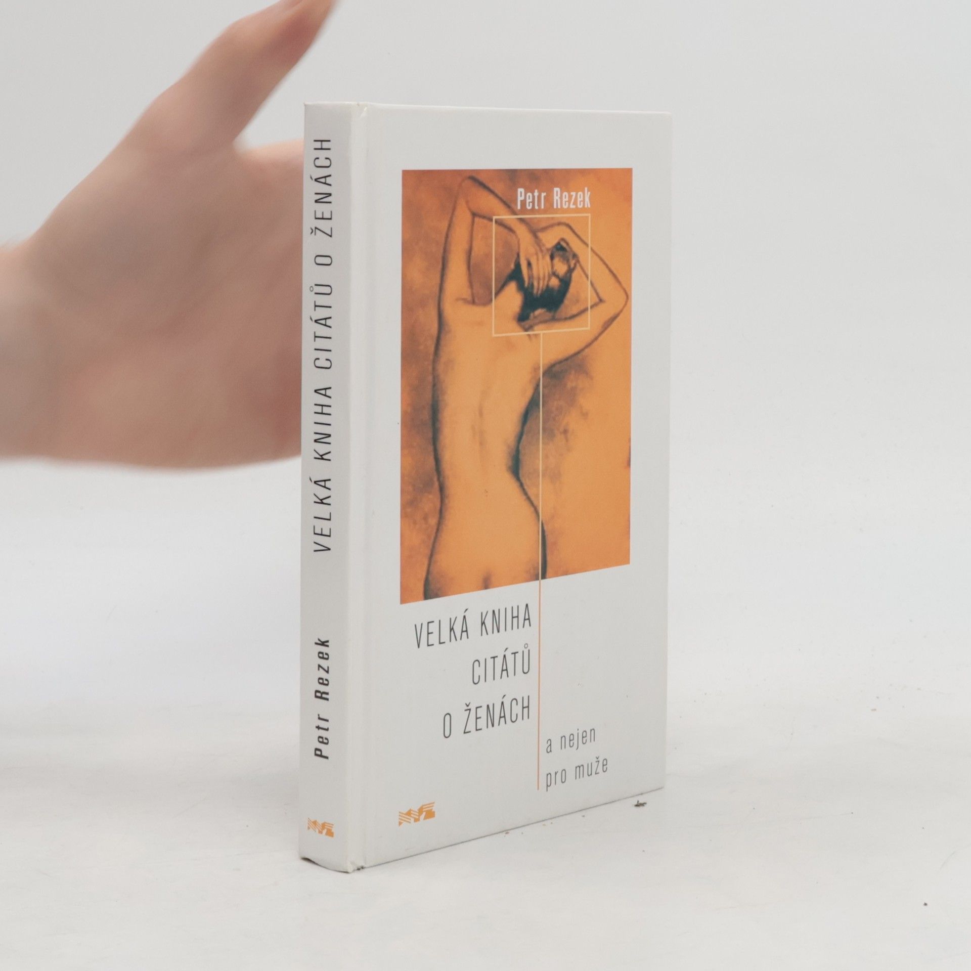 Velká kniha citátů o ženách: A nejen pro muže