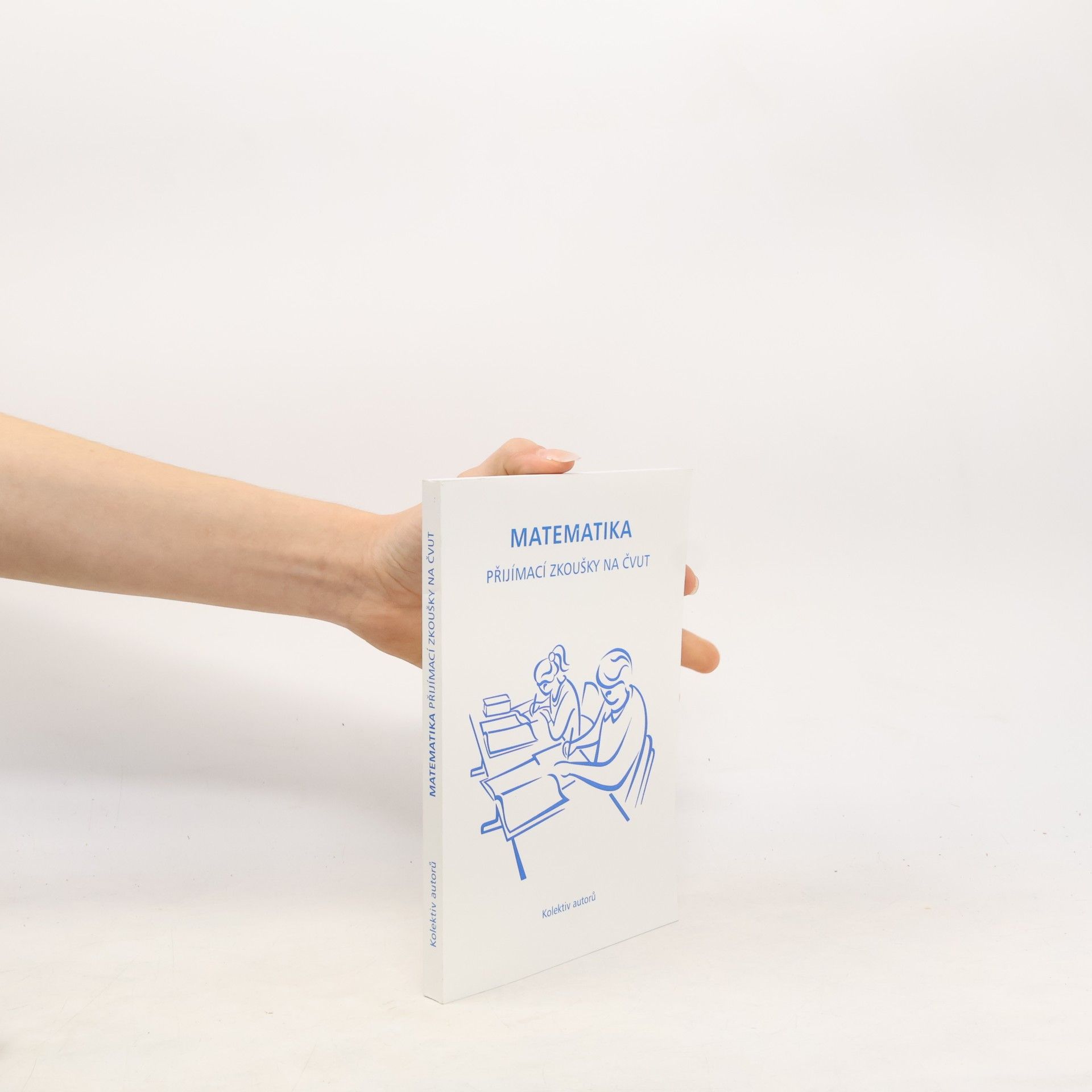 Matematika - Přijímací zkoušky na ČVUT