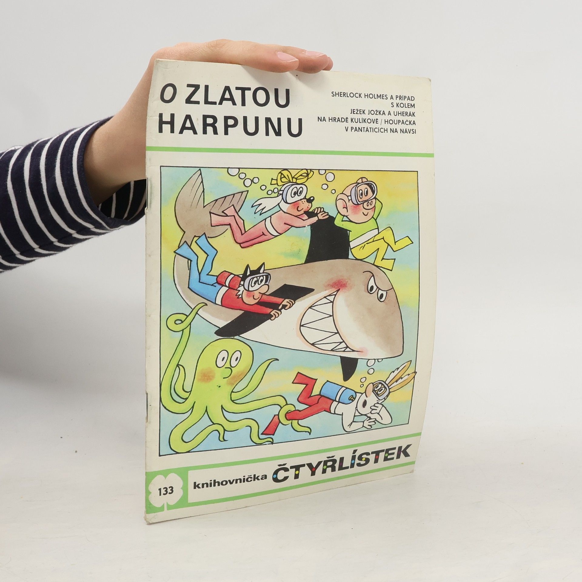 Ljuba Štíplová Čtyřlístek 133. O zlatou harpunu