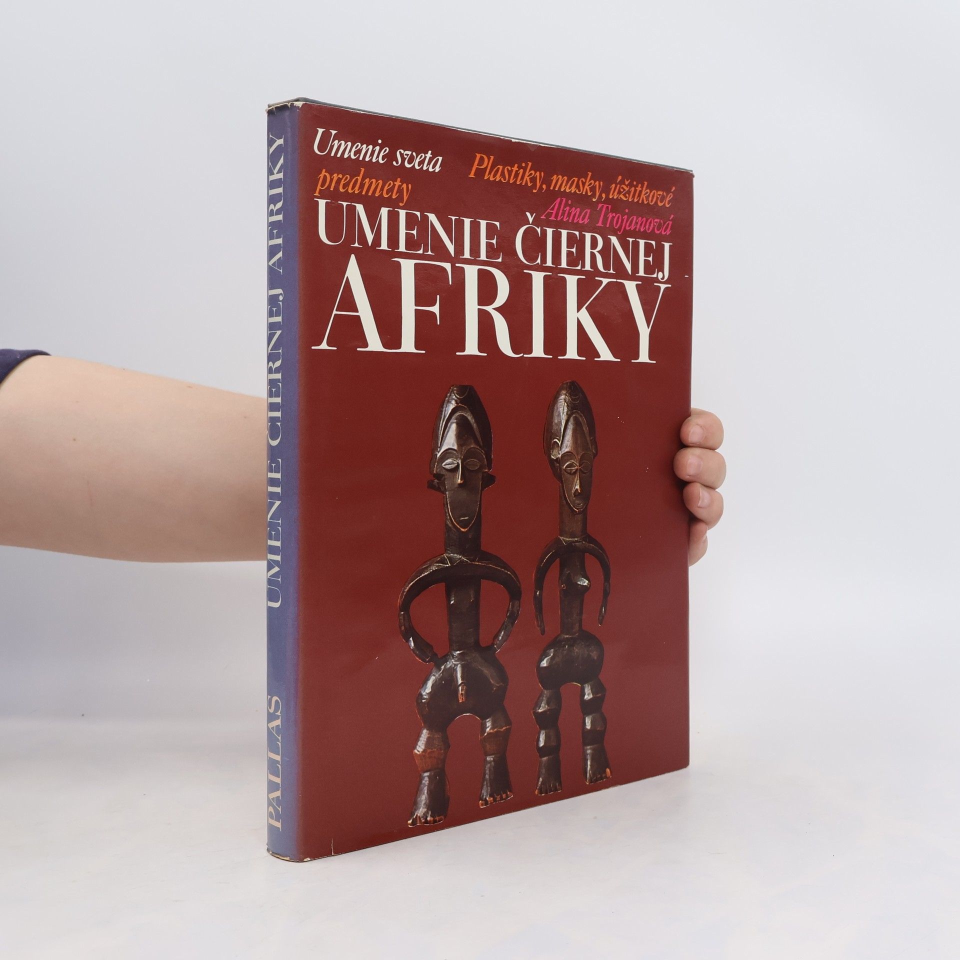 Alina Trojanová Umenie čiernej Afriky