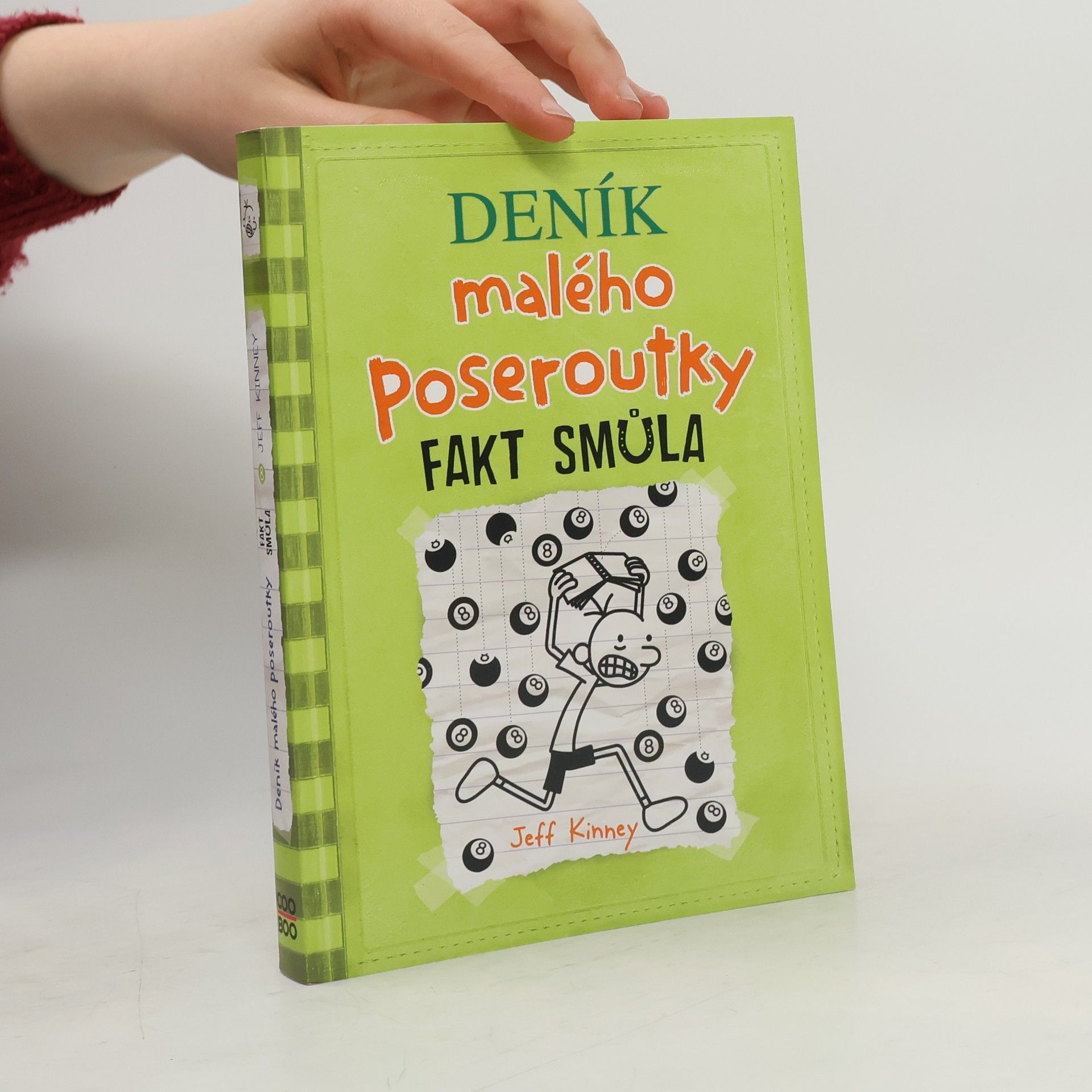 Jeff Kinney Deník malého poseroutky 8. Fakt smůla