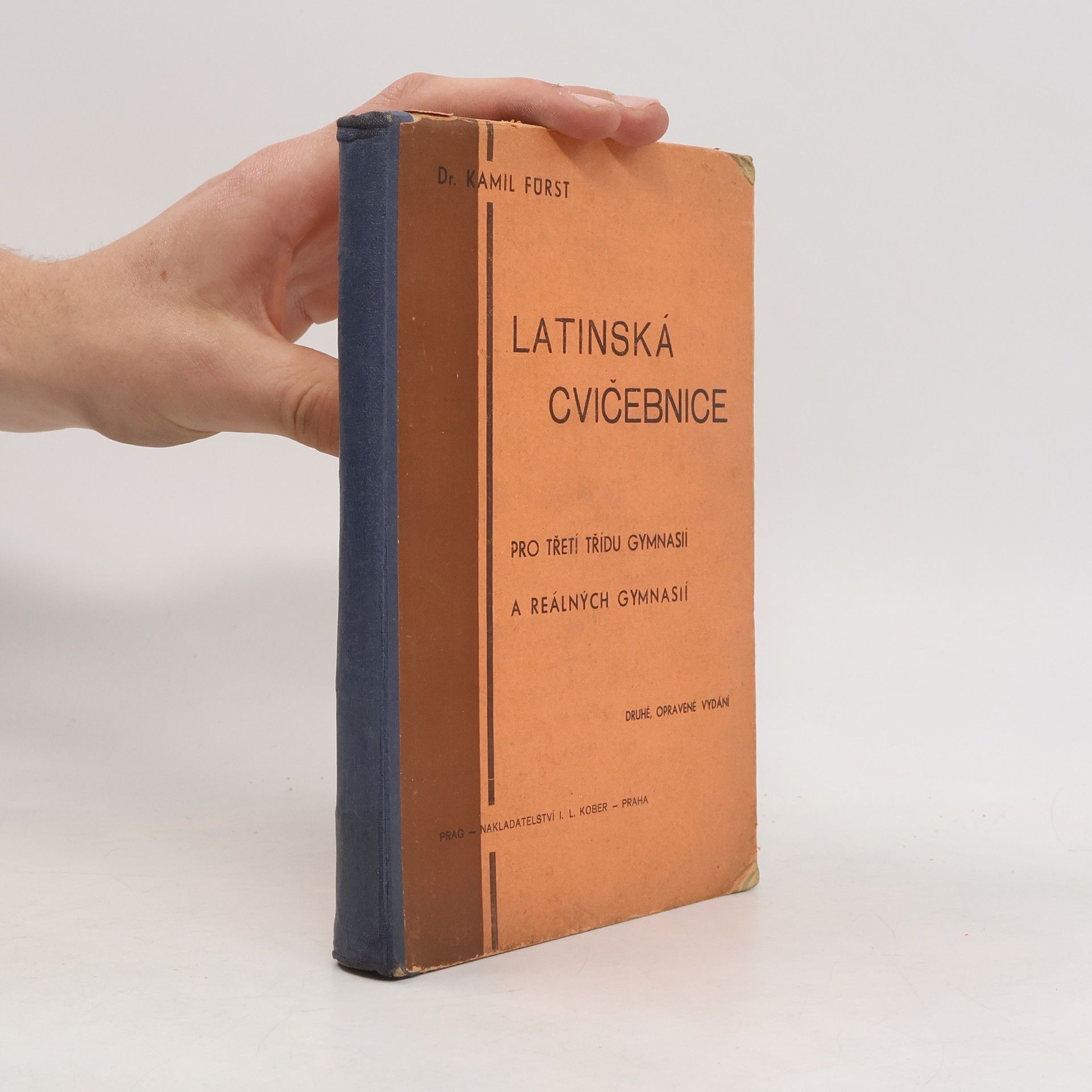 Kamil Fürst Latinská cvičebnice pro třetí třídu gymnasií a reálných gymnasií