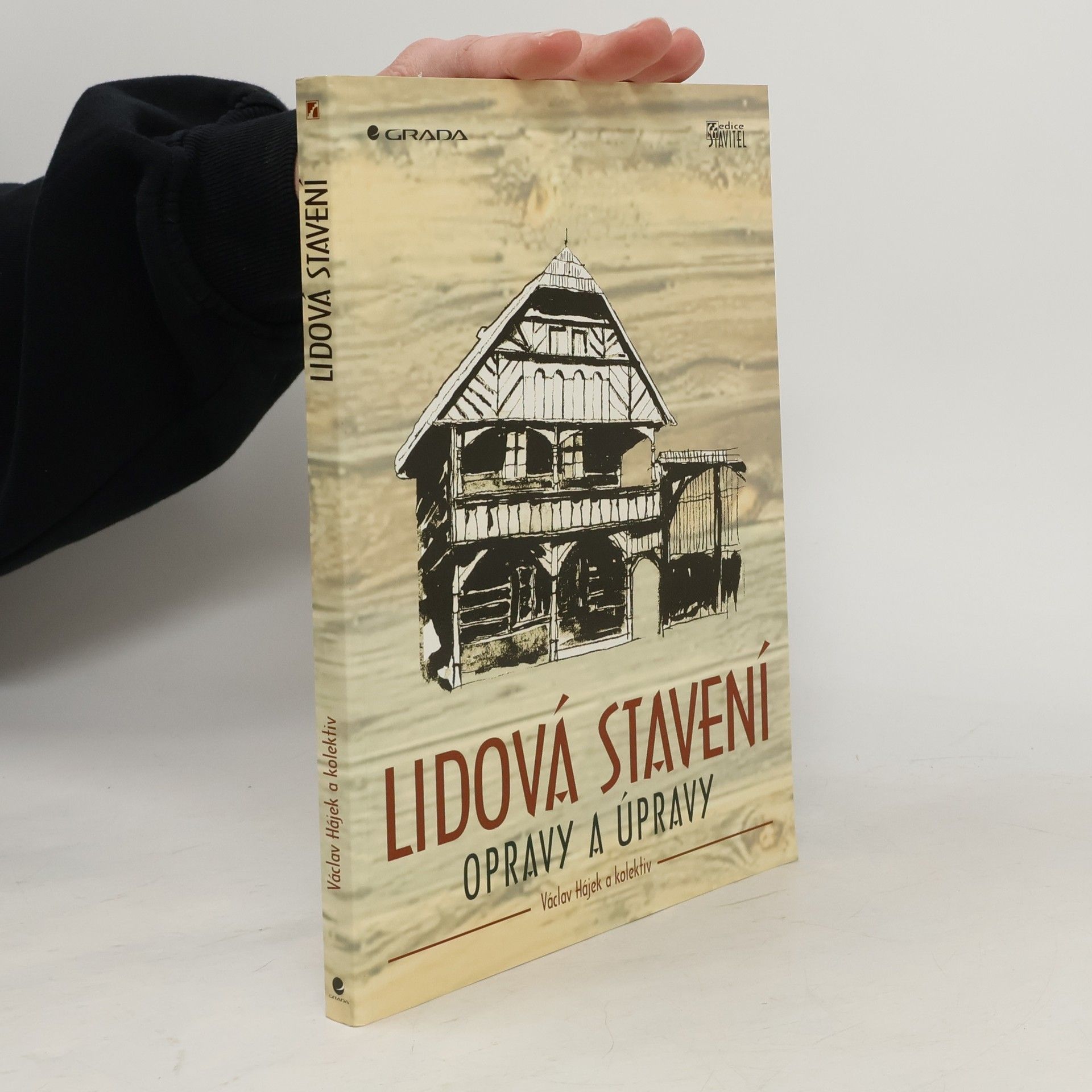Václav Hájek Lidová stavení. Opravy a úpravy