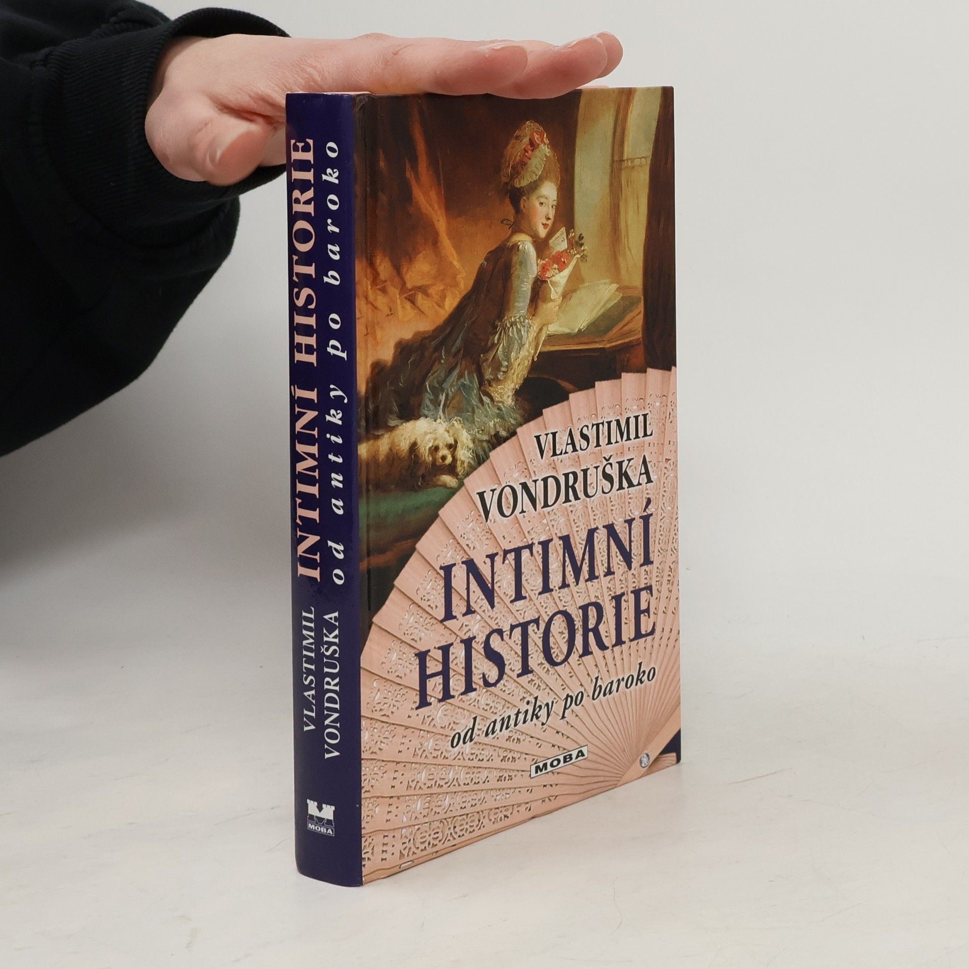 Vlastimil Vondruška Intimní historie od antiky po baroko