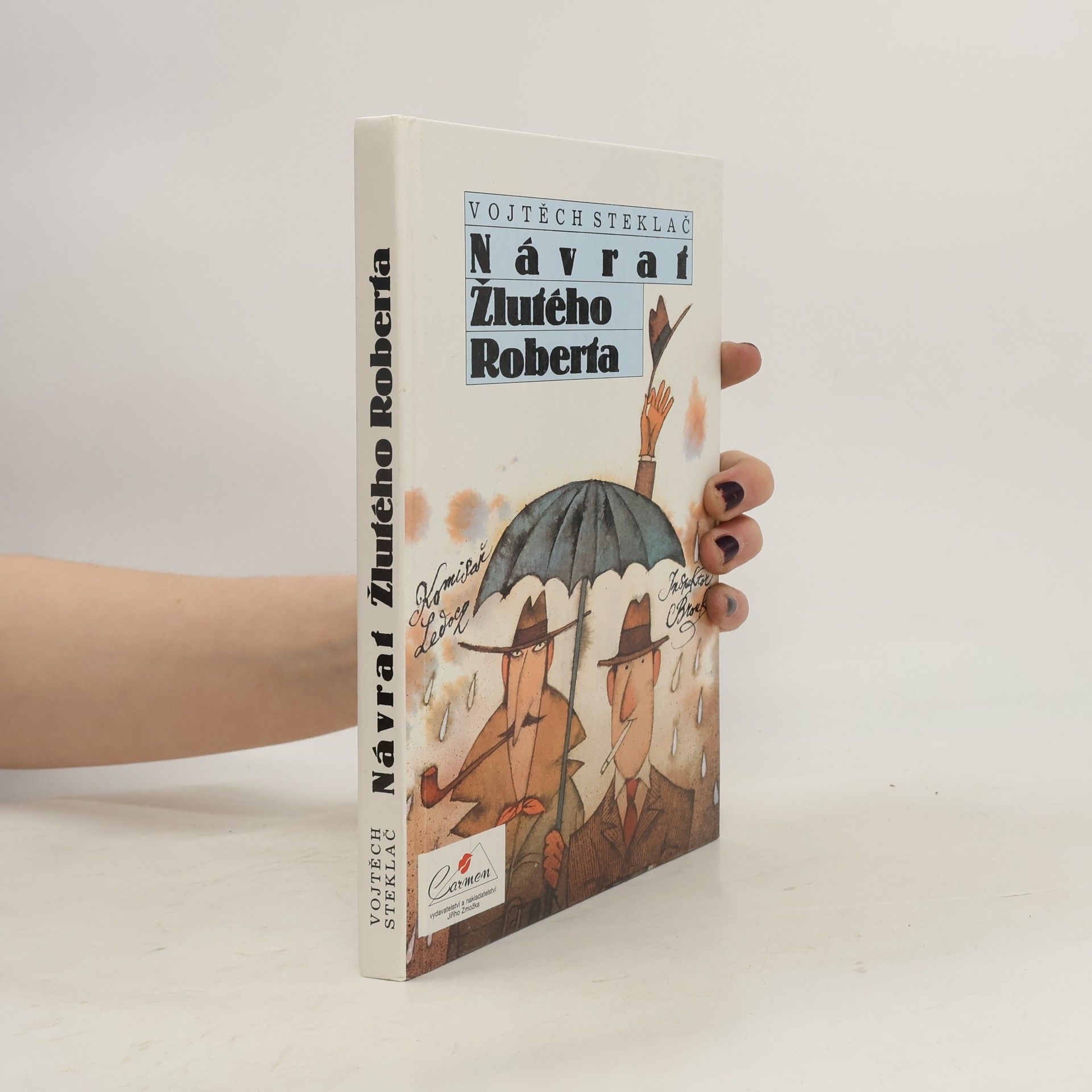 Vojtěch Steklač Návrat Žlutého Roberta