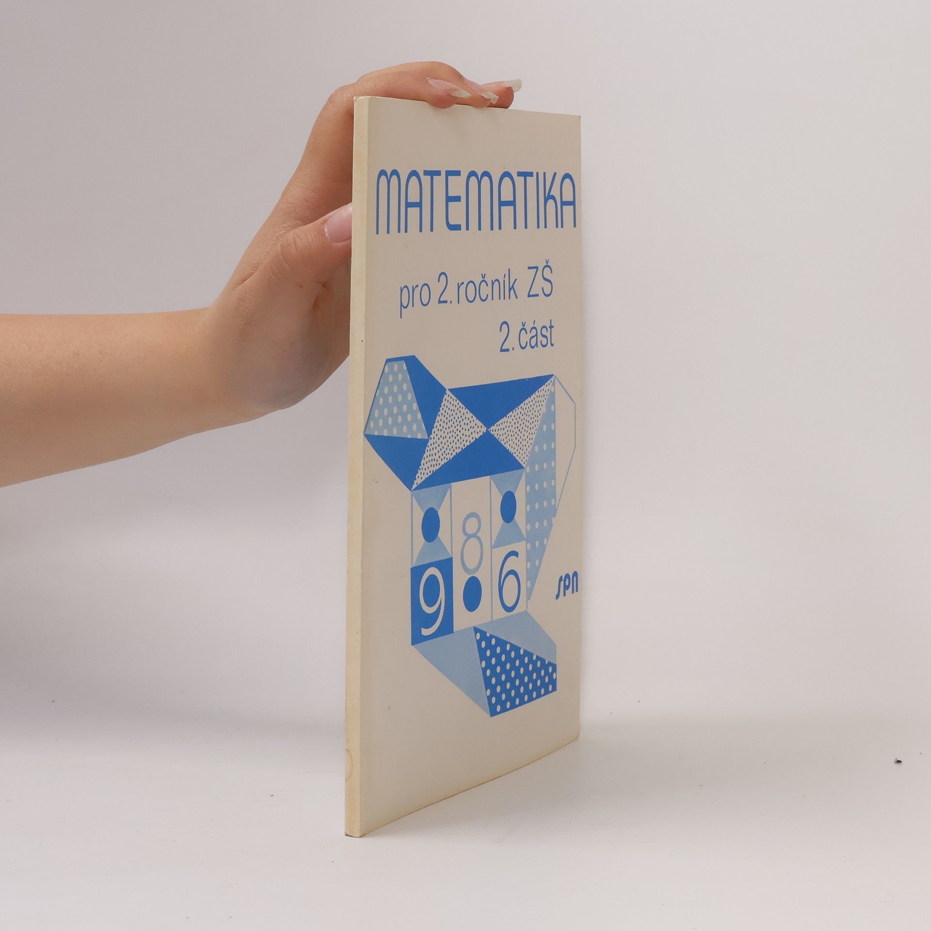 Matematika pro 2. ročník základní školy. 2. část