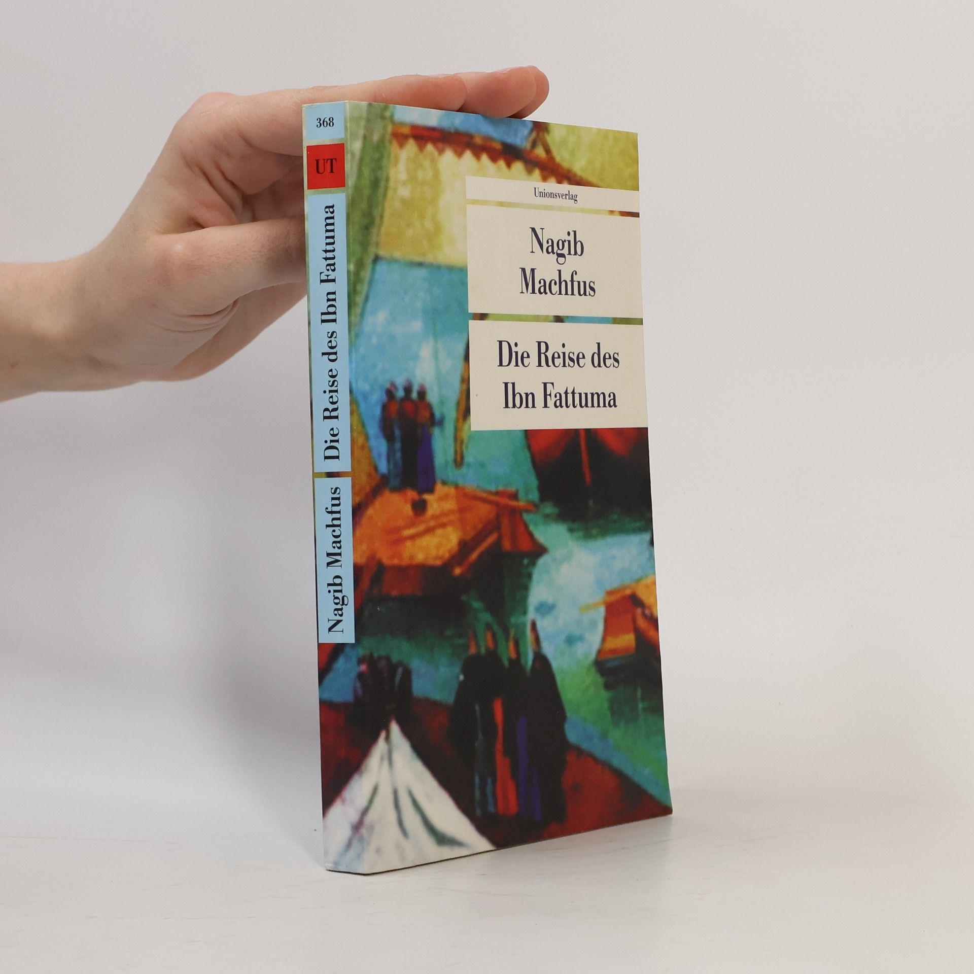 Nagib Mahfuz Die Reise des Ibn Fattuma