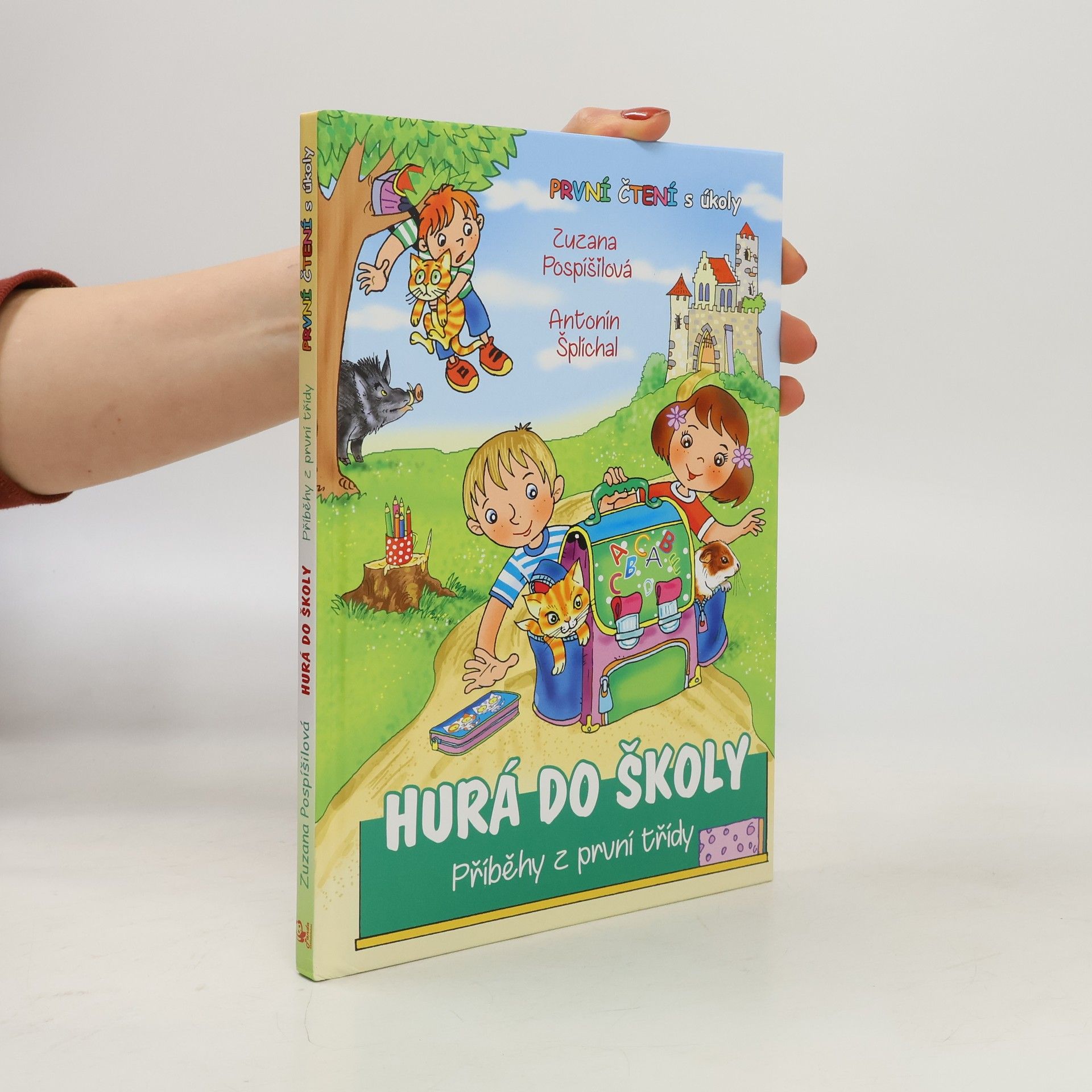 Hurá do školy. Příběhy z první třídy