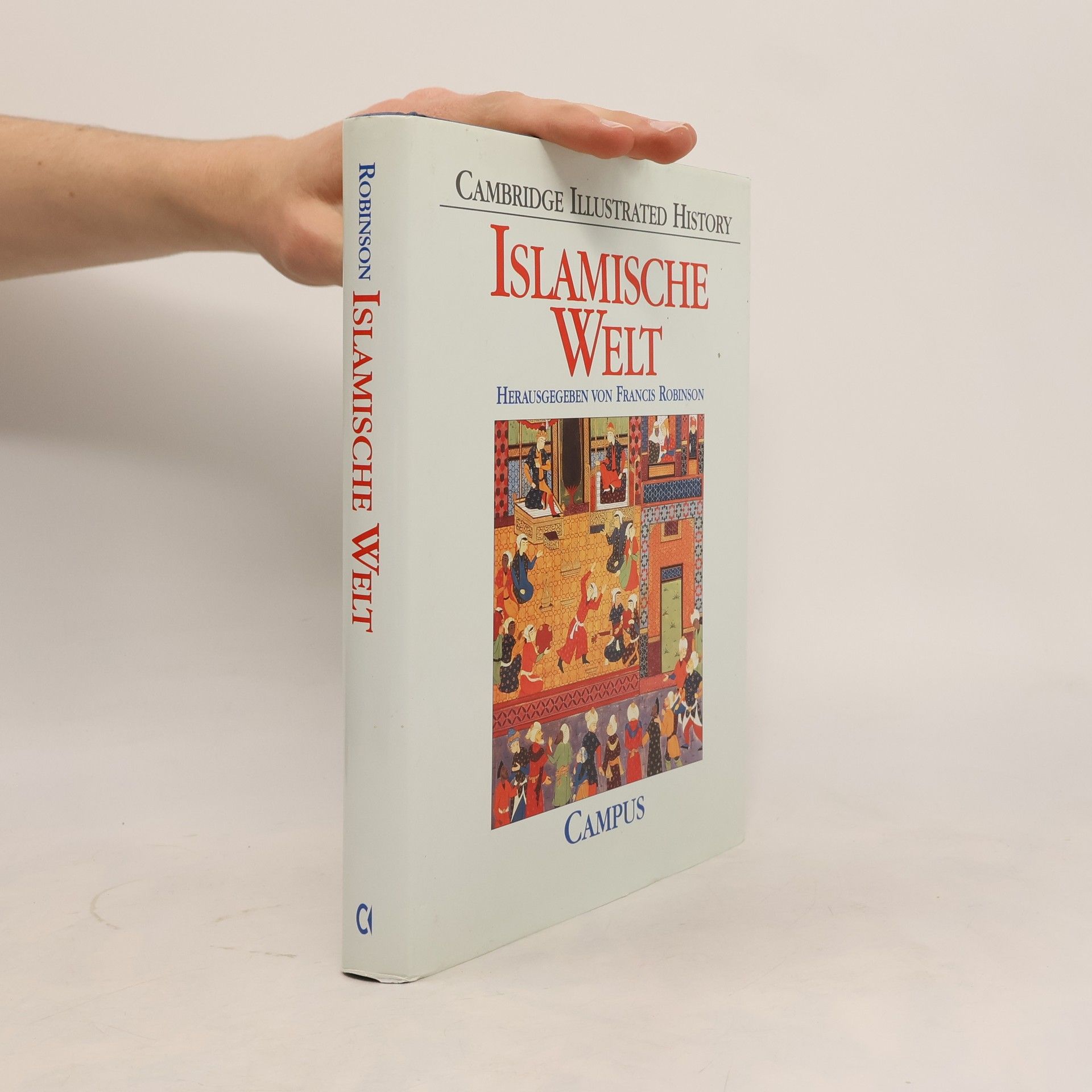Francis Robinson Islamische Welt