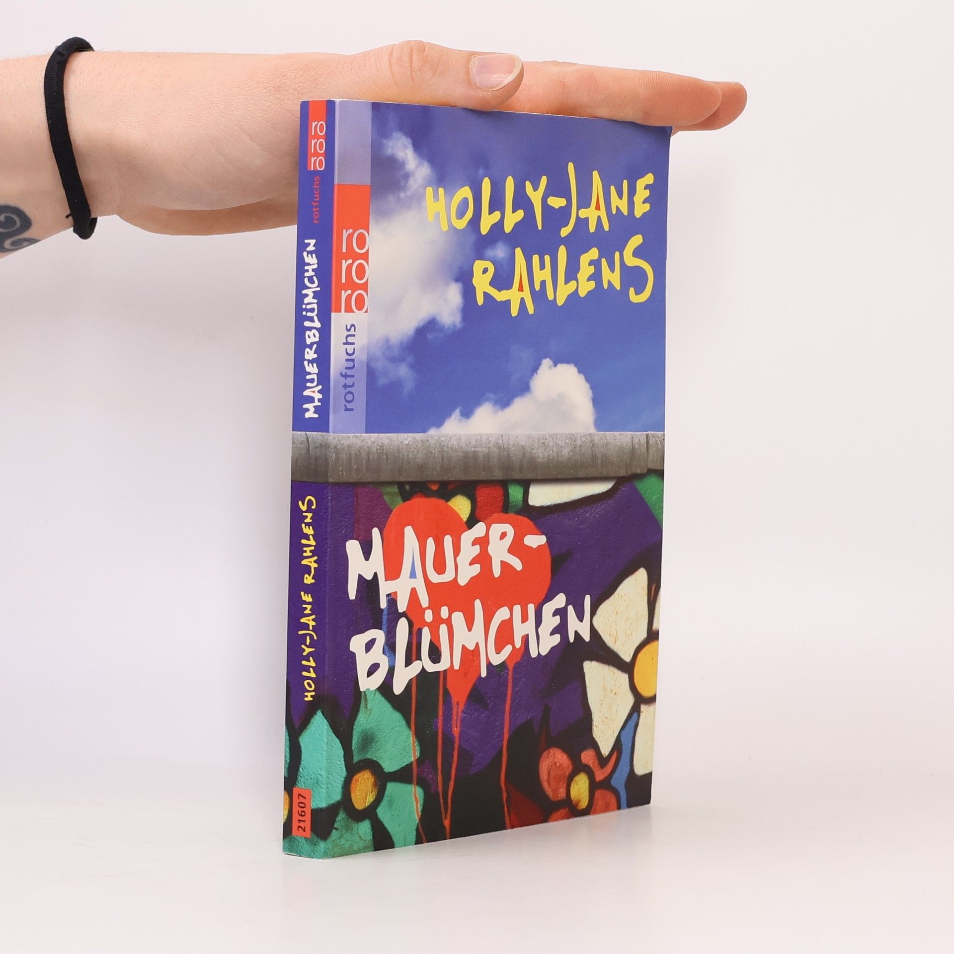 Holly-Jane Rahlens Mauerblümchen