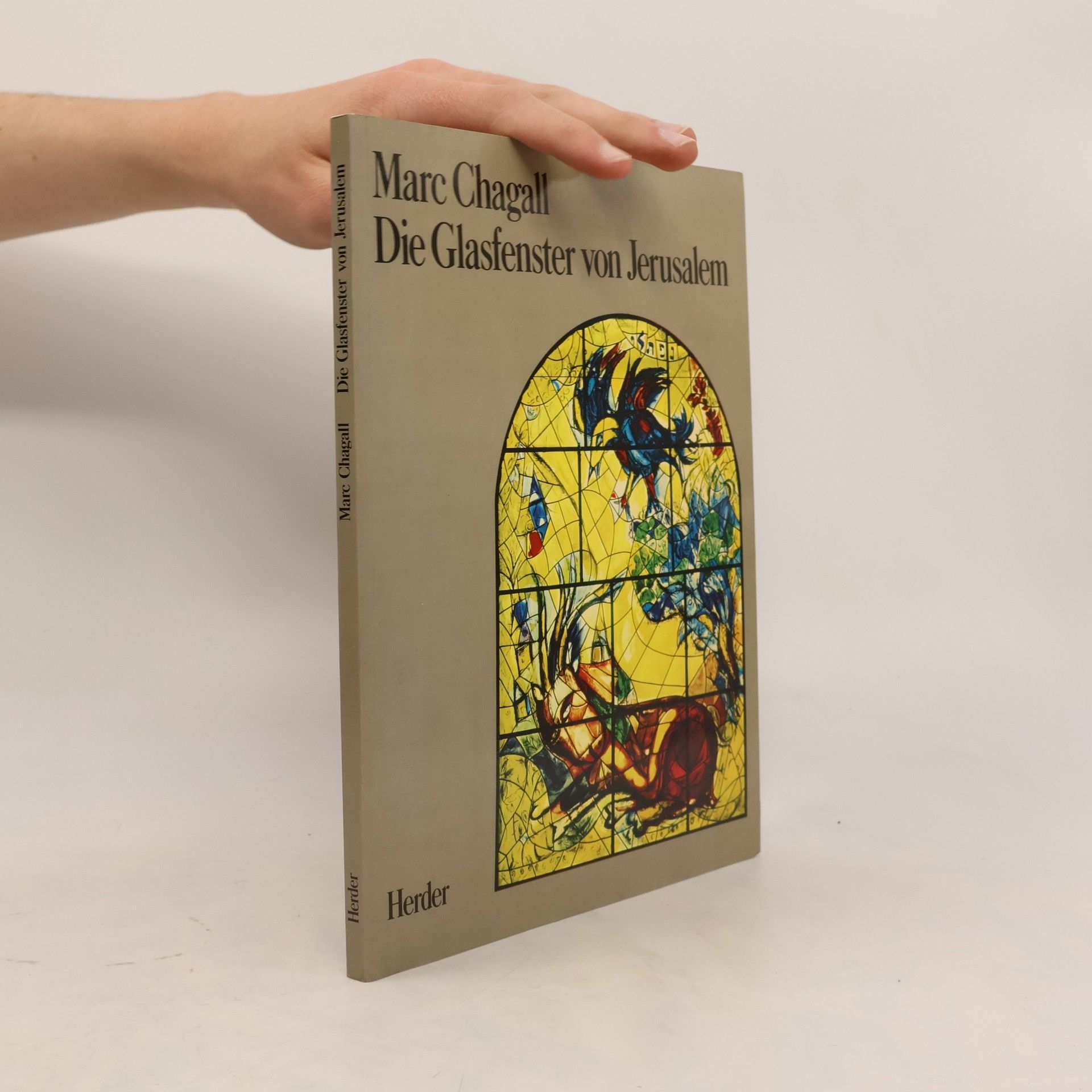 Marc Chagall Die Glasfenster von Jerusalem