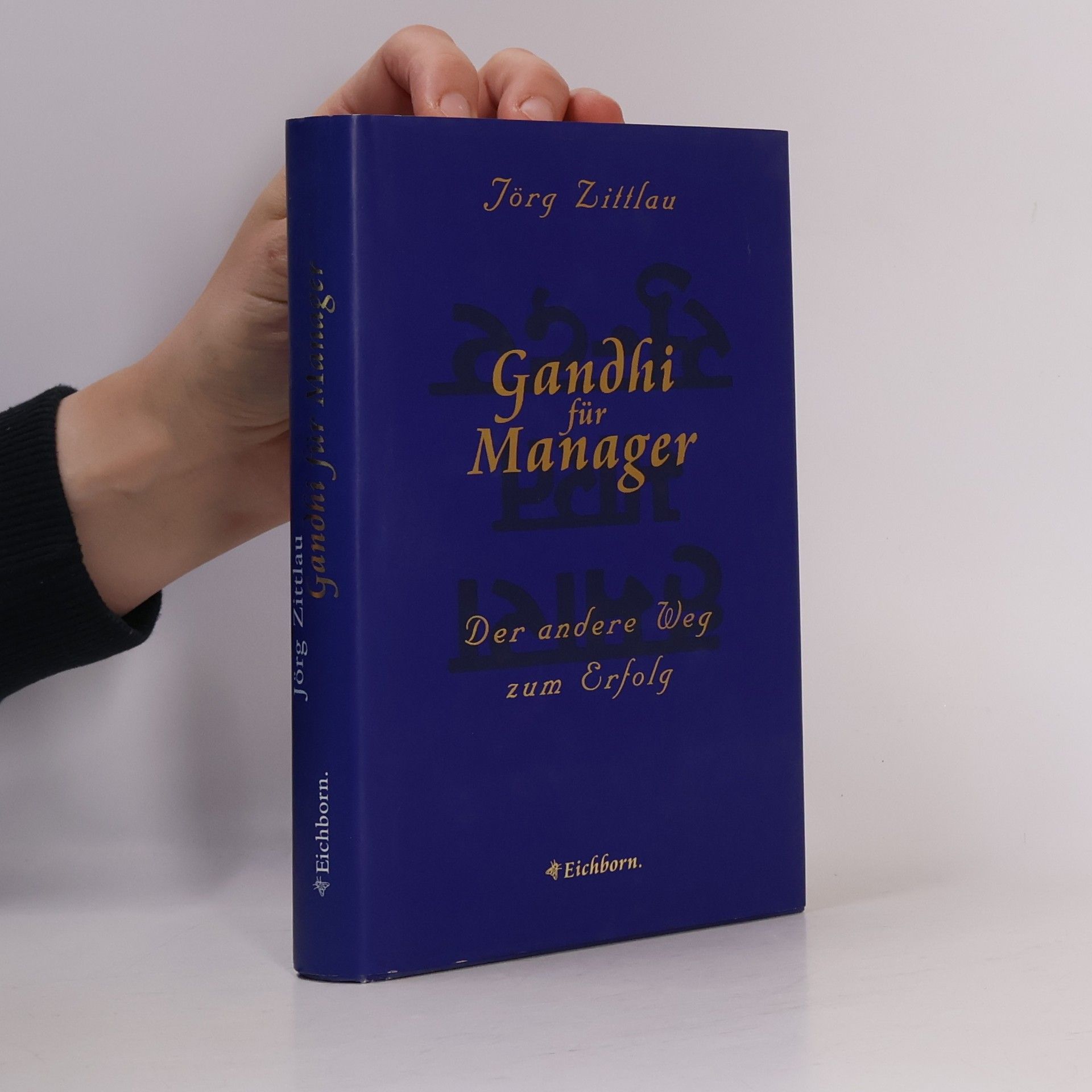 Jörg Zittlau Gandhi für Manager