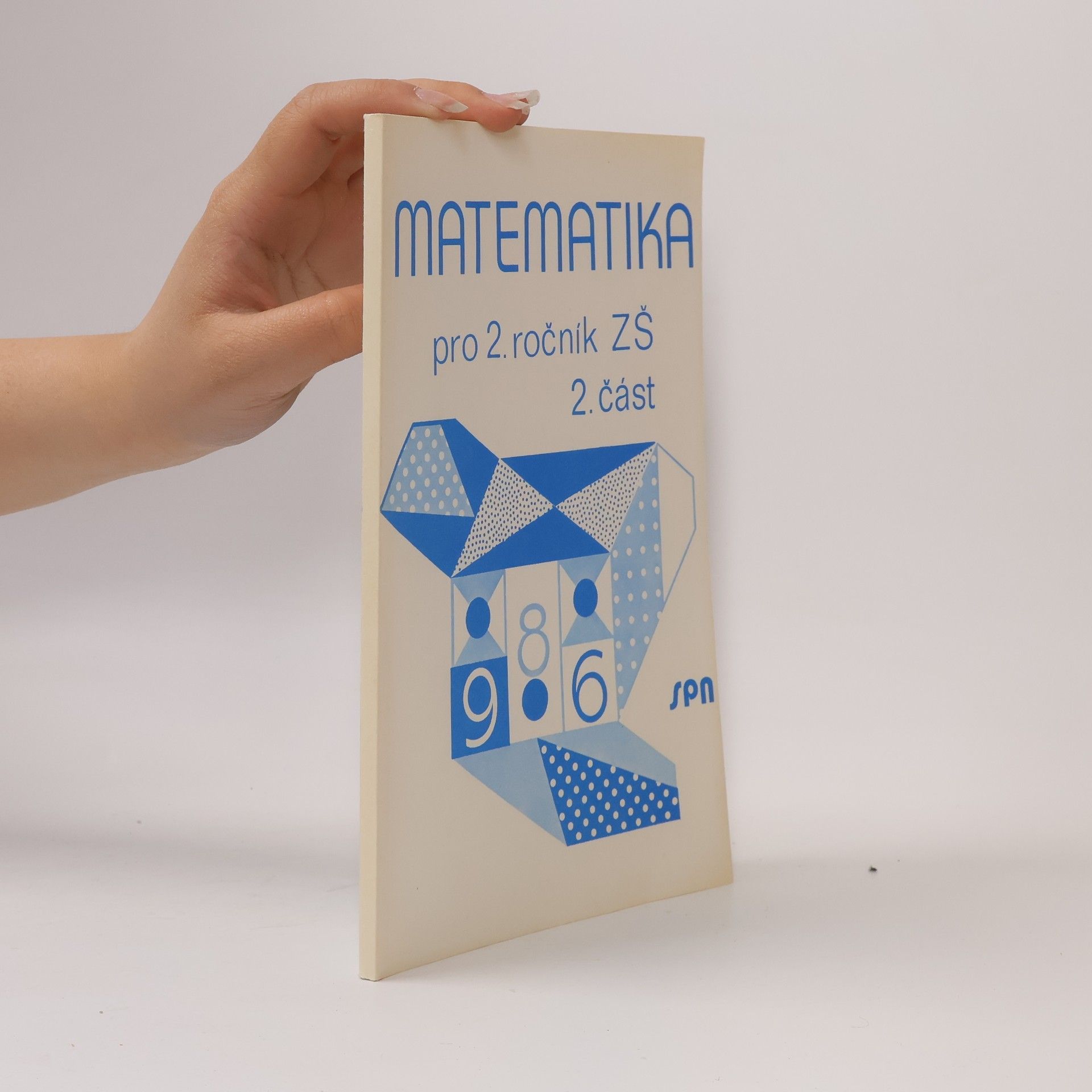 Josef Kittler Matematika pro 2. ročník základní školy. 2. část