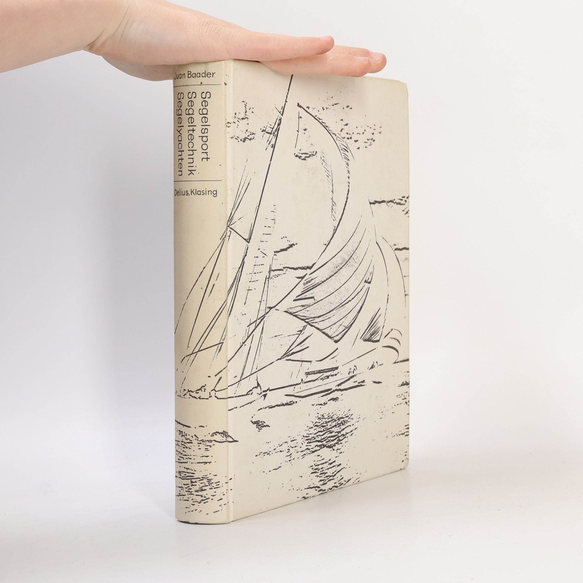 Segelsport. Segeltechnik. Segelyachten