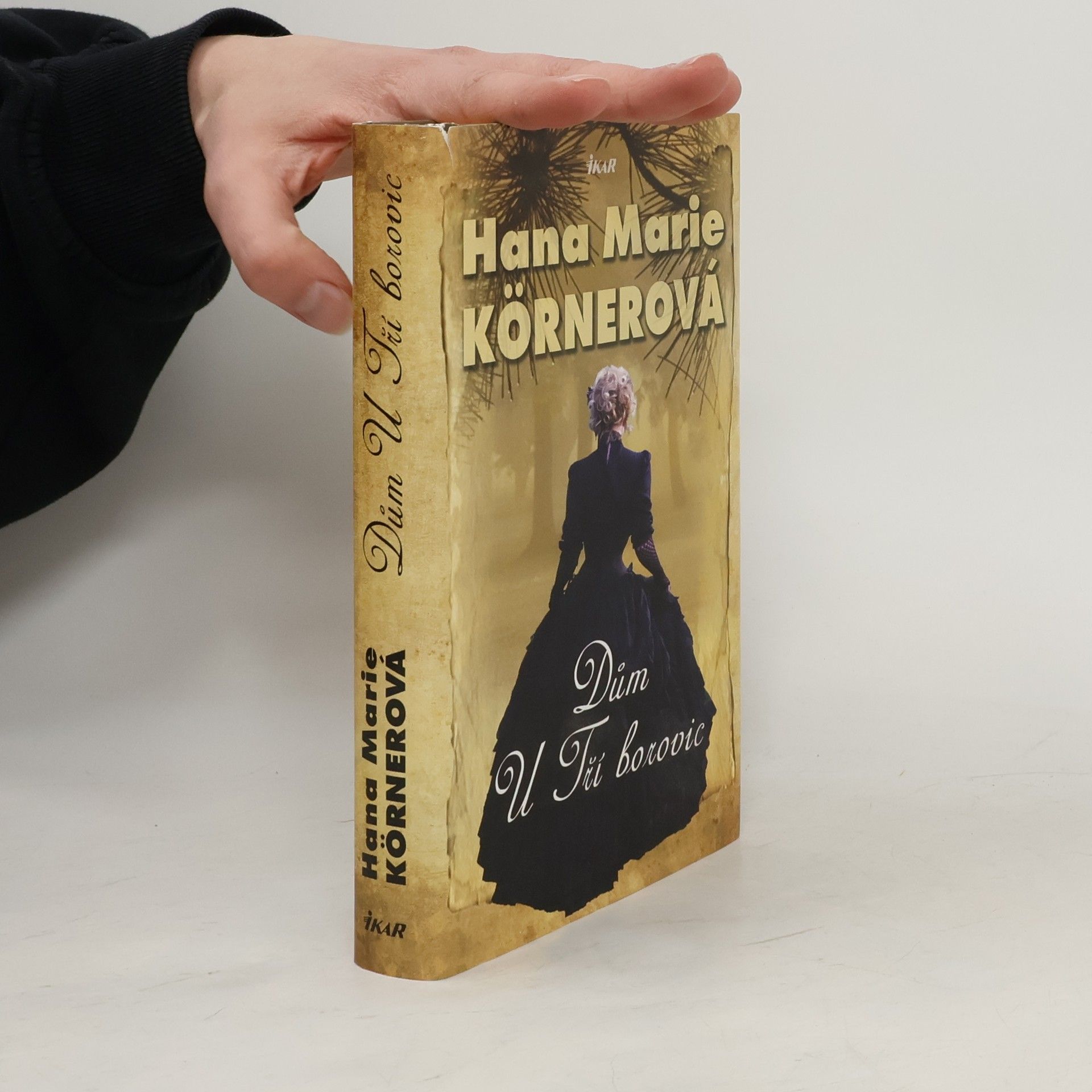 Hana Marie Körnerová Dům U Tří borovic