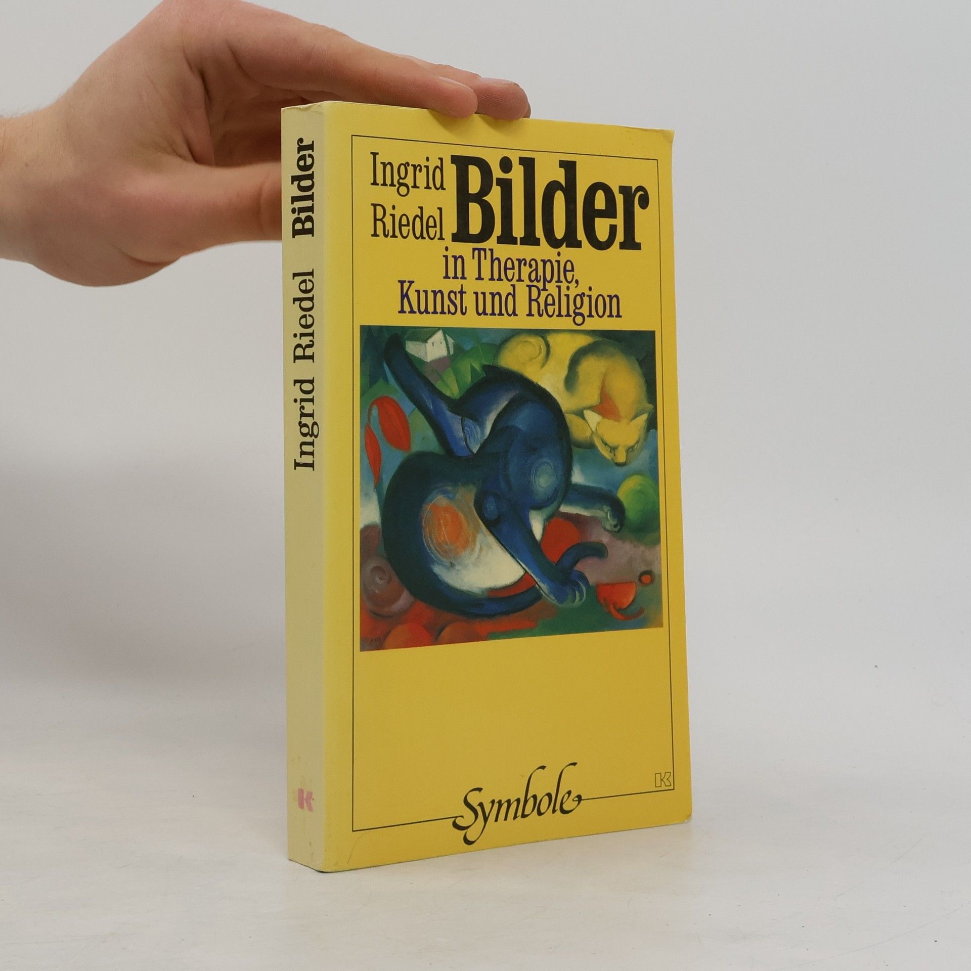 Ingrid Riedel Bilder in Religion, Kunst und Psychotherapie