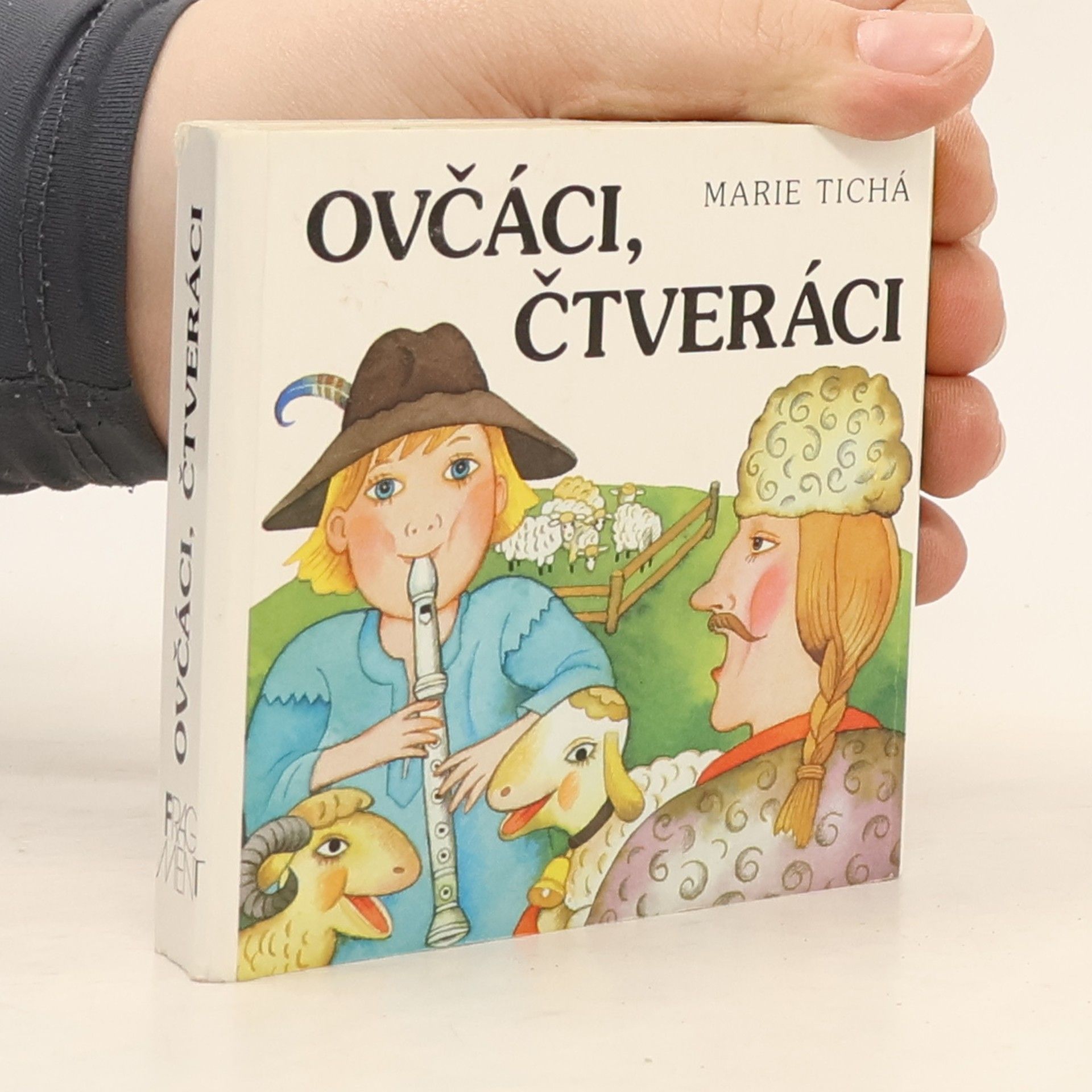 Marie Tichá Ovčáci, čtveráci