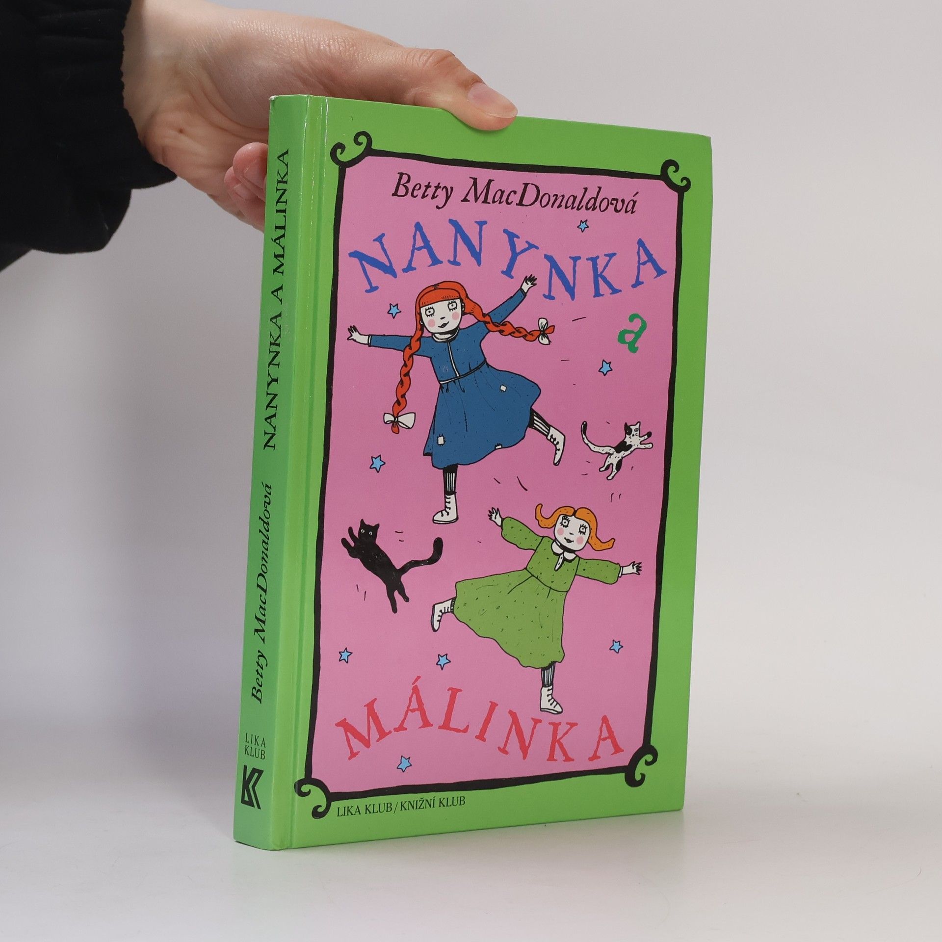 Betty MacDonald Nanynka a Málinka