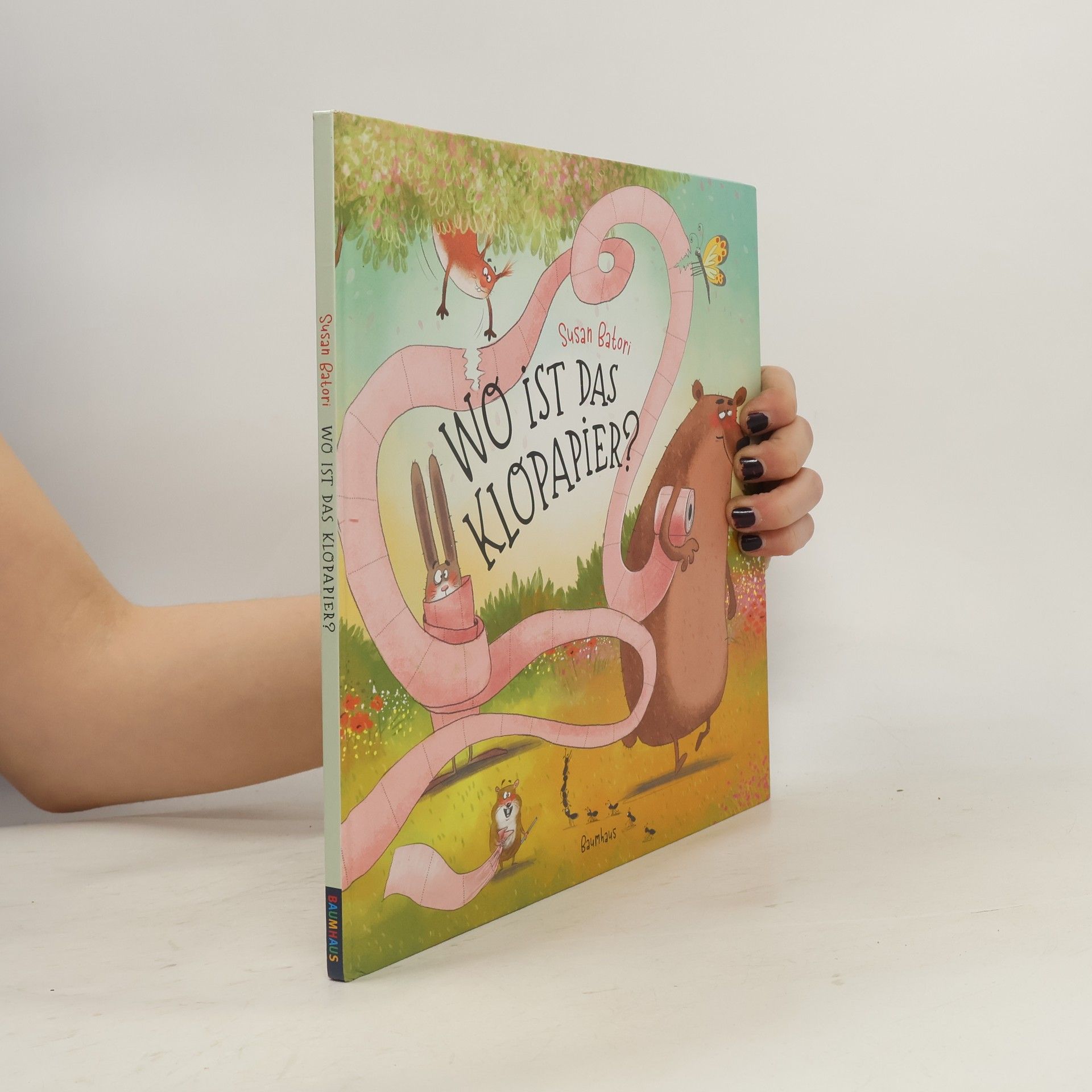 Susan Batori Wo ist das Klopapier?