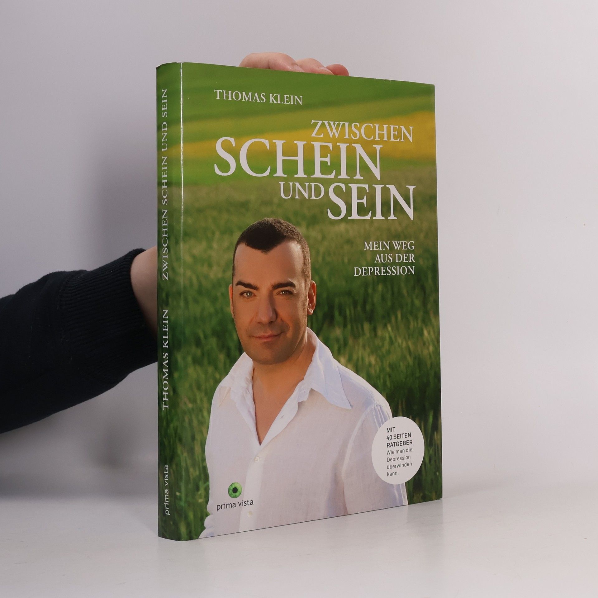 Thomas W. Klein Zwischen Schein und Sein