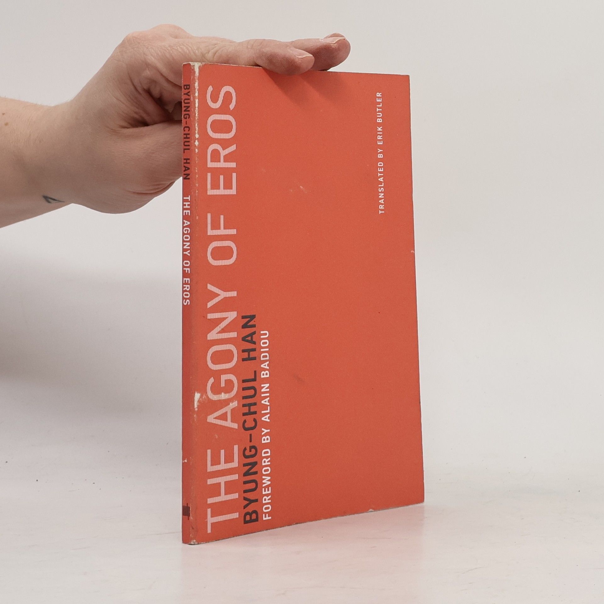 Byung-Chul Han The agony of eros