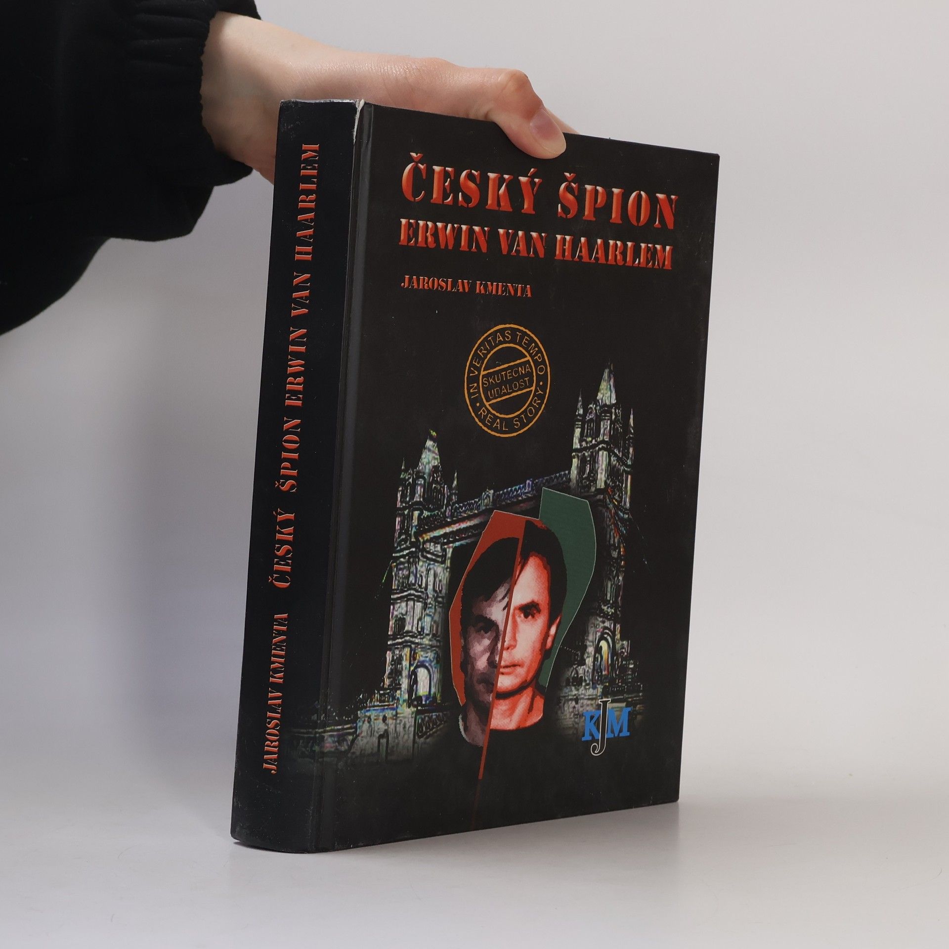Jaroslav Kmenta Český špion Erwin van Haarlem