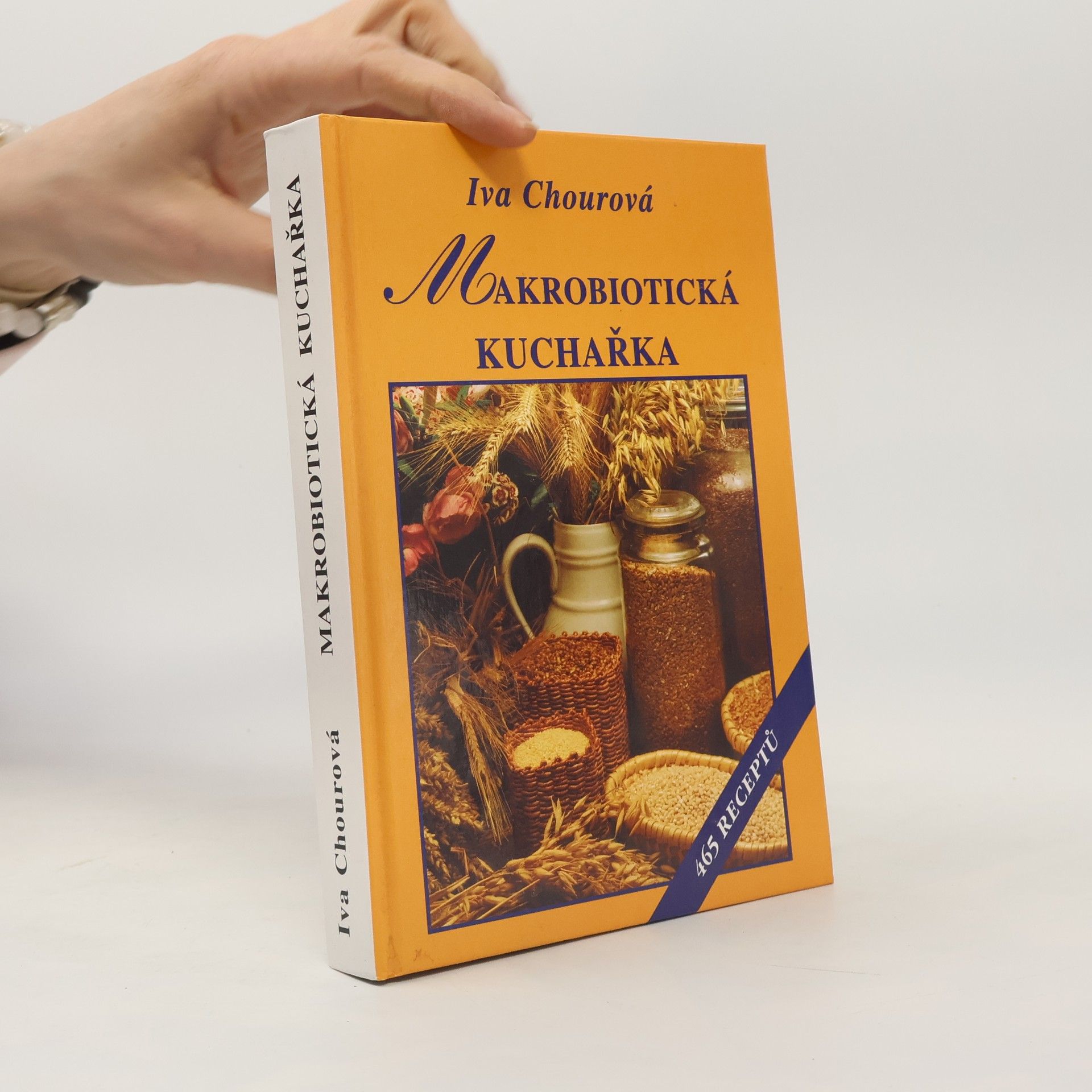 Iva Chourová Makrobiotická kuchařka