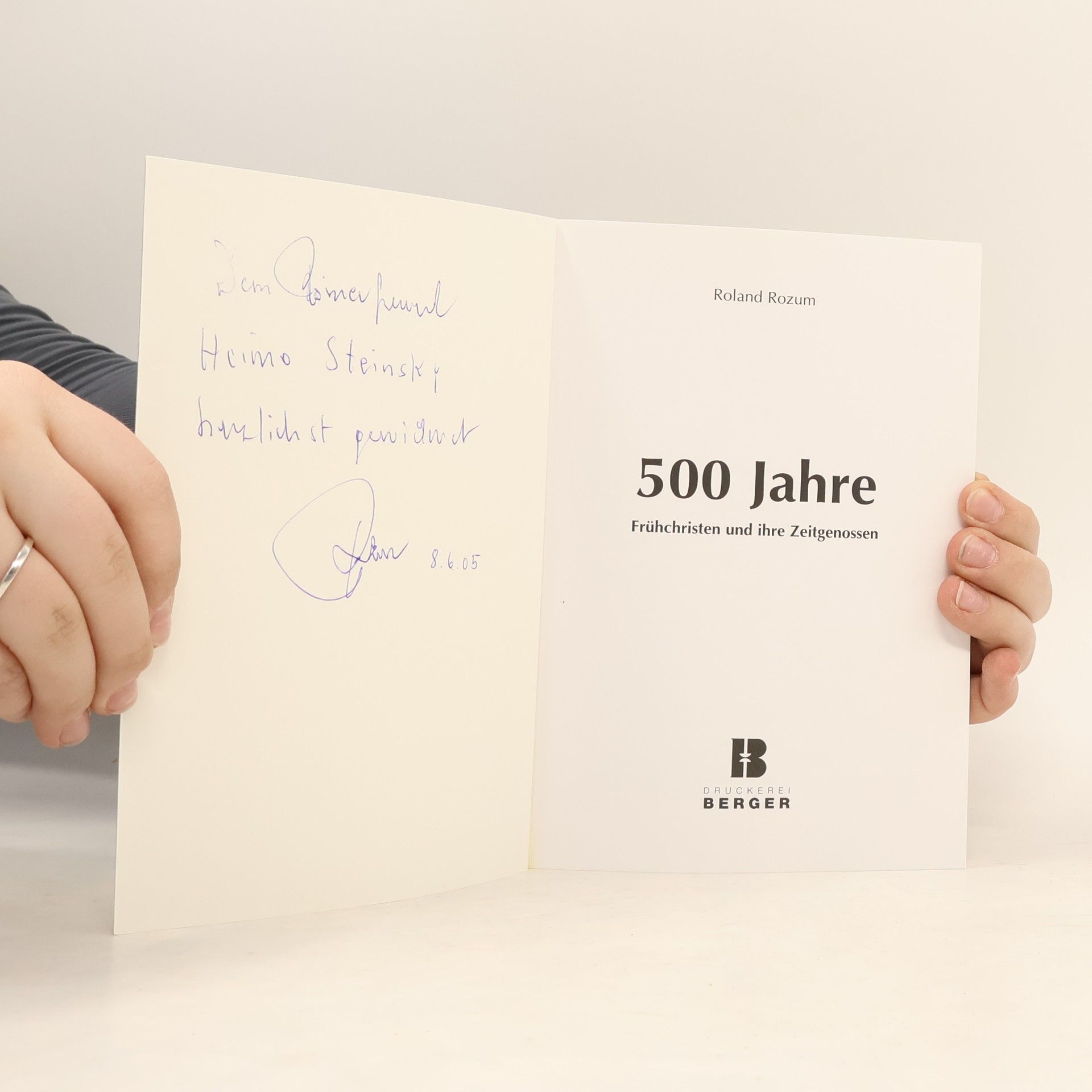 Roland Rozum 500 Jahre: Frühchristen und ihre Zeitgenossen