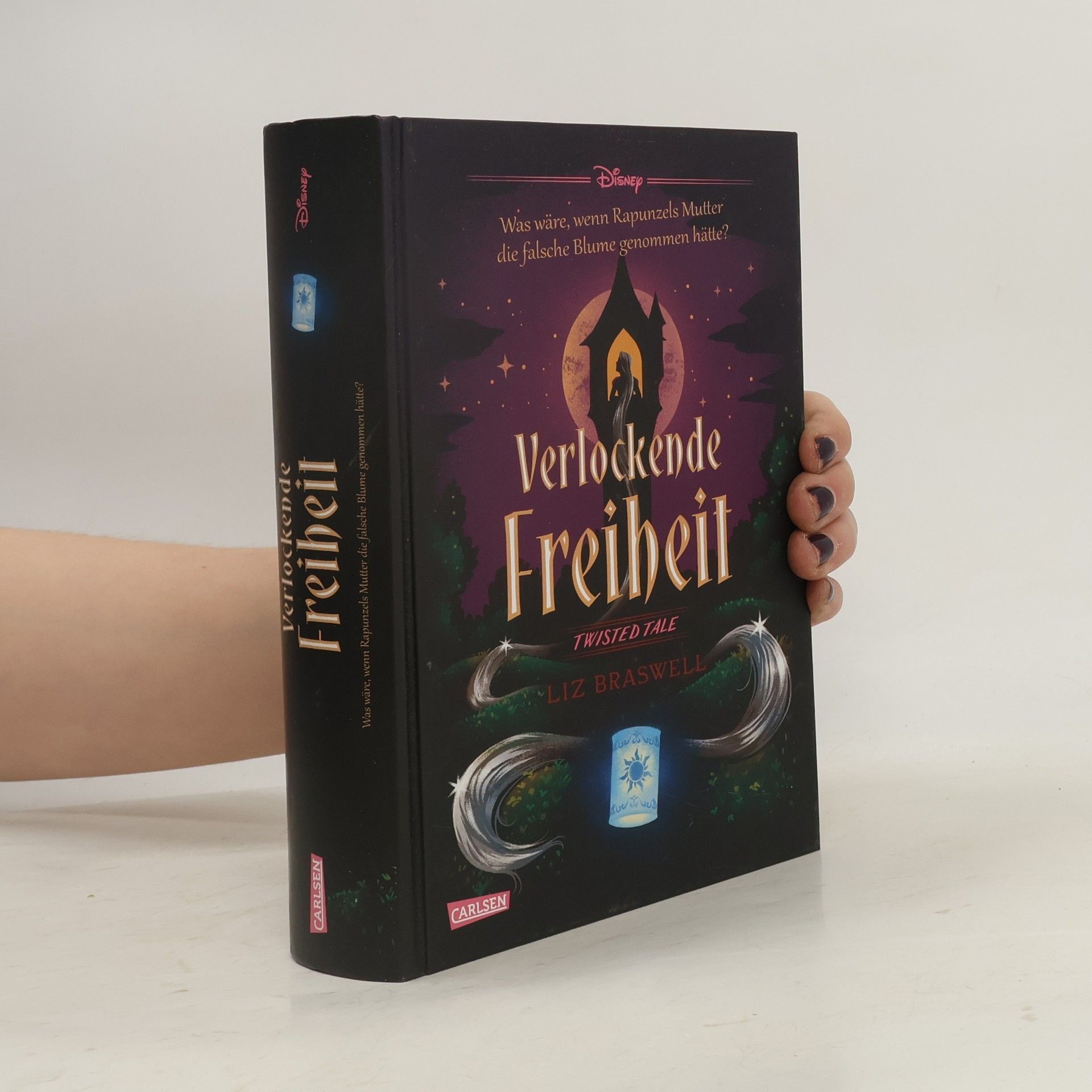 Liz Braswell Disney. Twisted Tales: Verlockende Freiheit (Rapunzel)