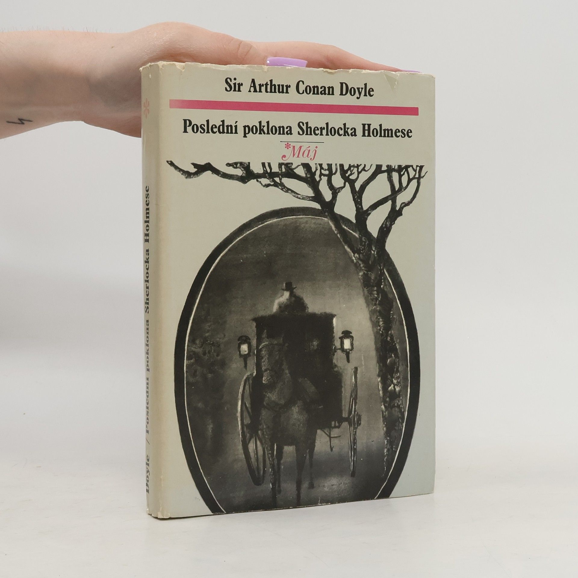 Arthur Conan Doyle Poslední poklona Sherlocka Holmese