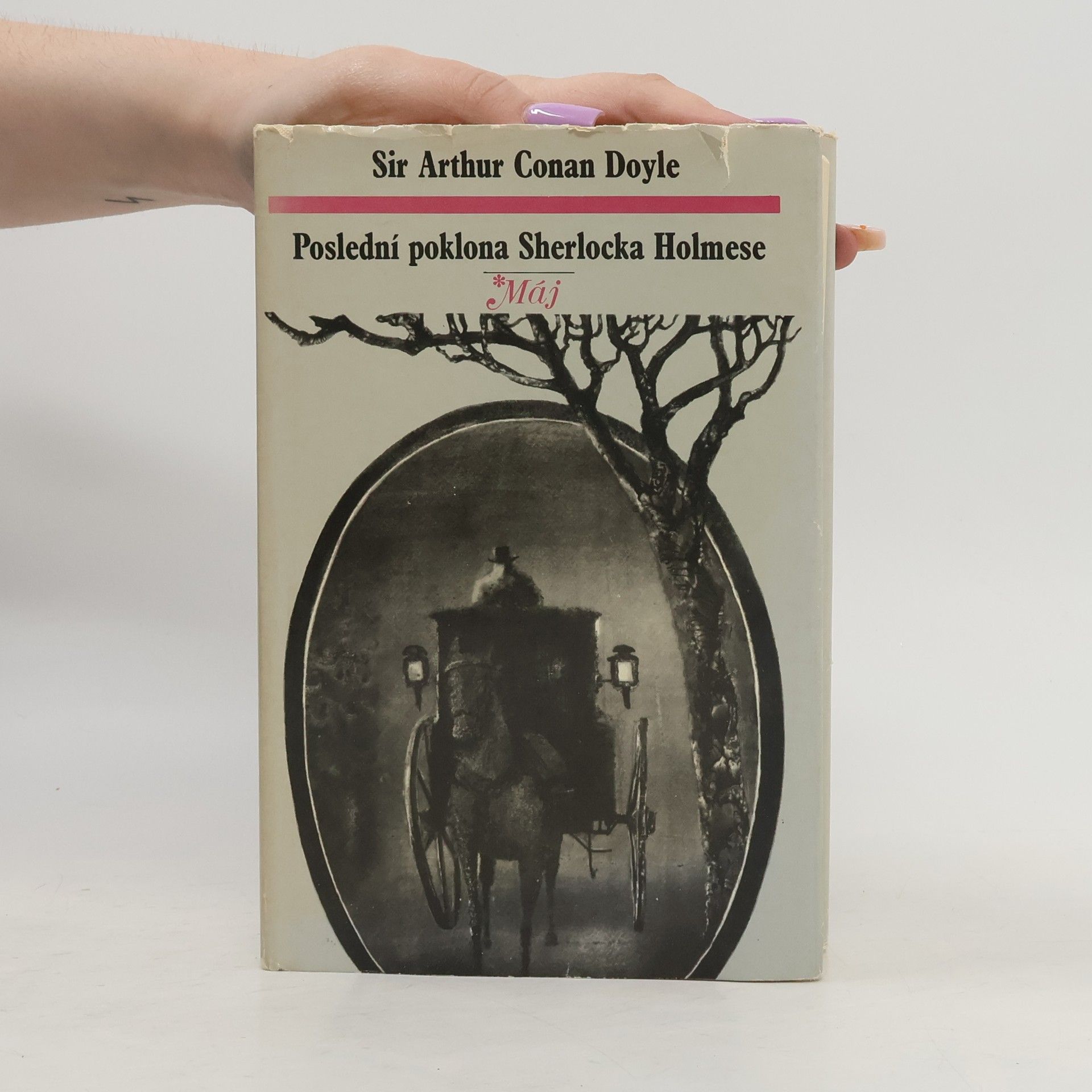 Arthur Conan Doyle Poslední poklona Sherlocka Holmese