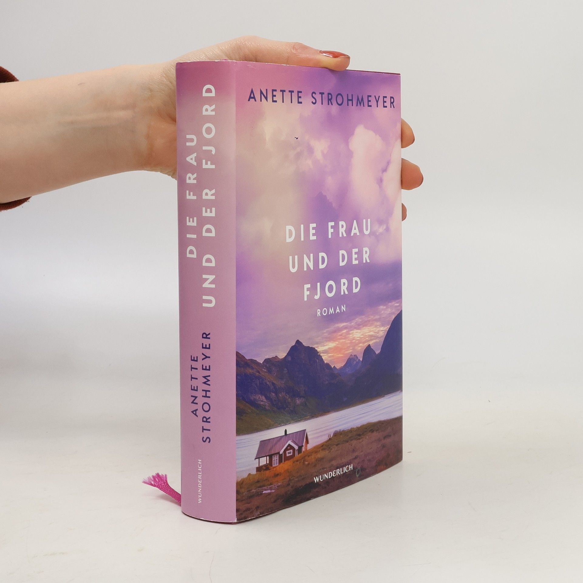 Anette Strohmeyer Die Frau und der Fjord