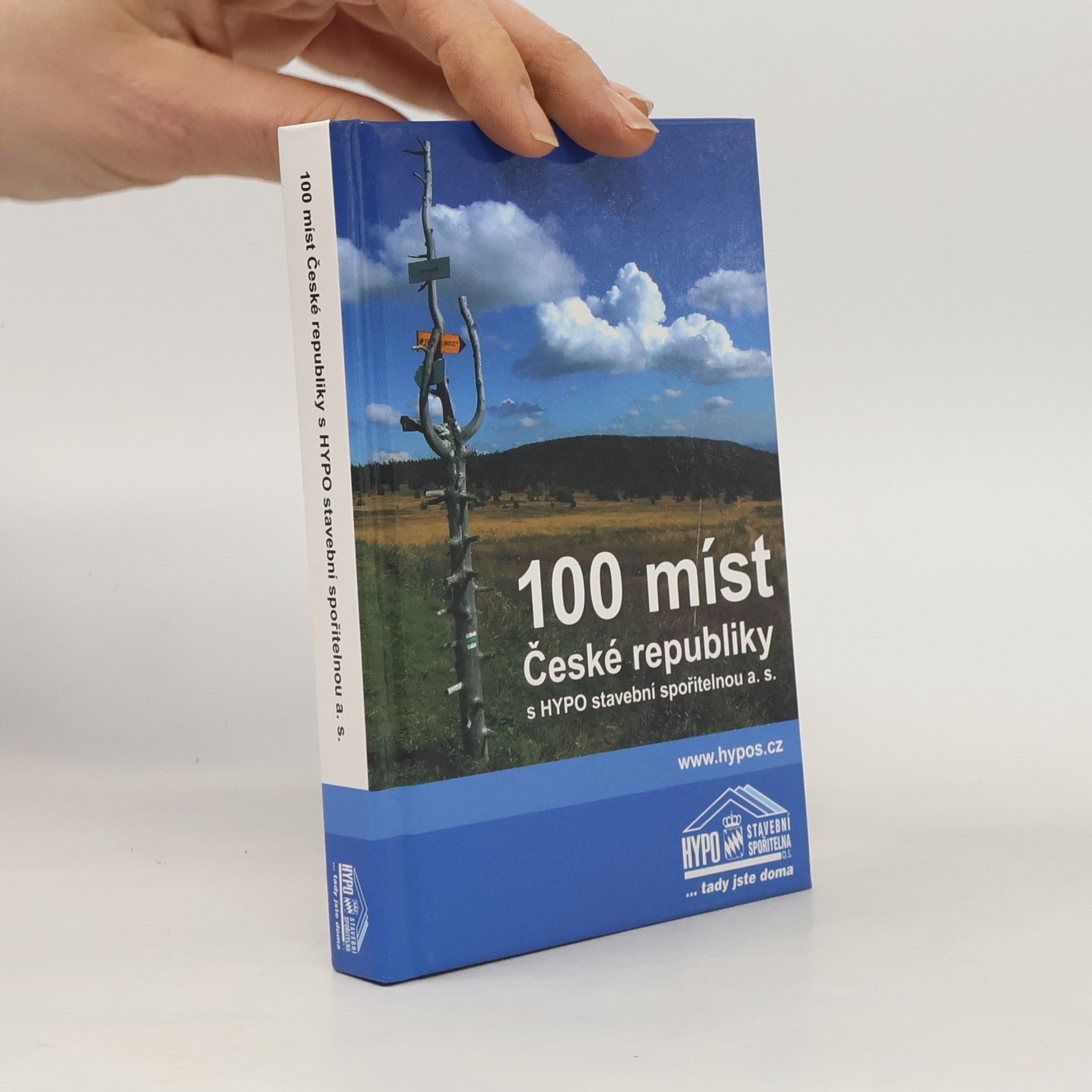 Autorenkollektiv 100 míst České republiky s HYPO stavební spořitelnou