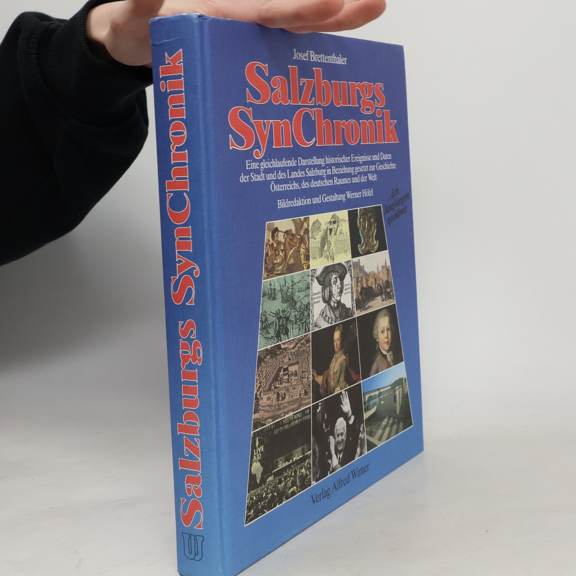 Josef Brettenthaler Salzburgs Synchronik
