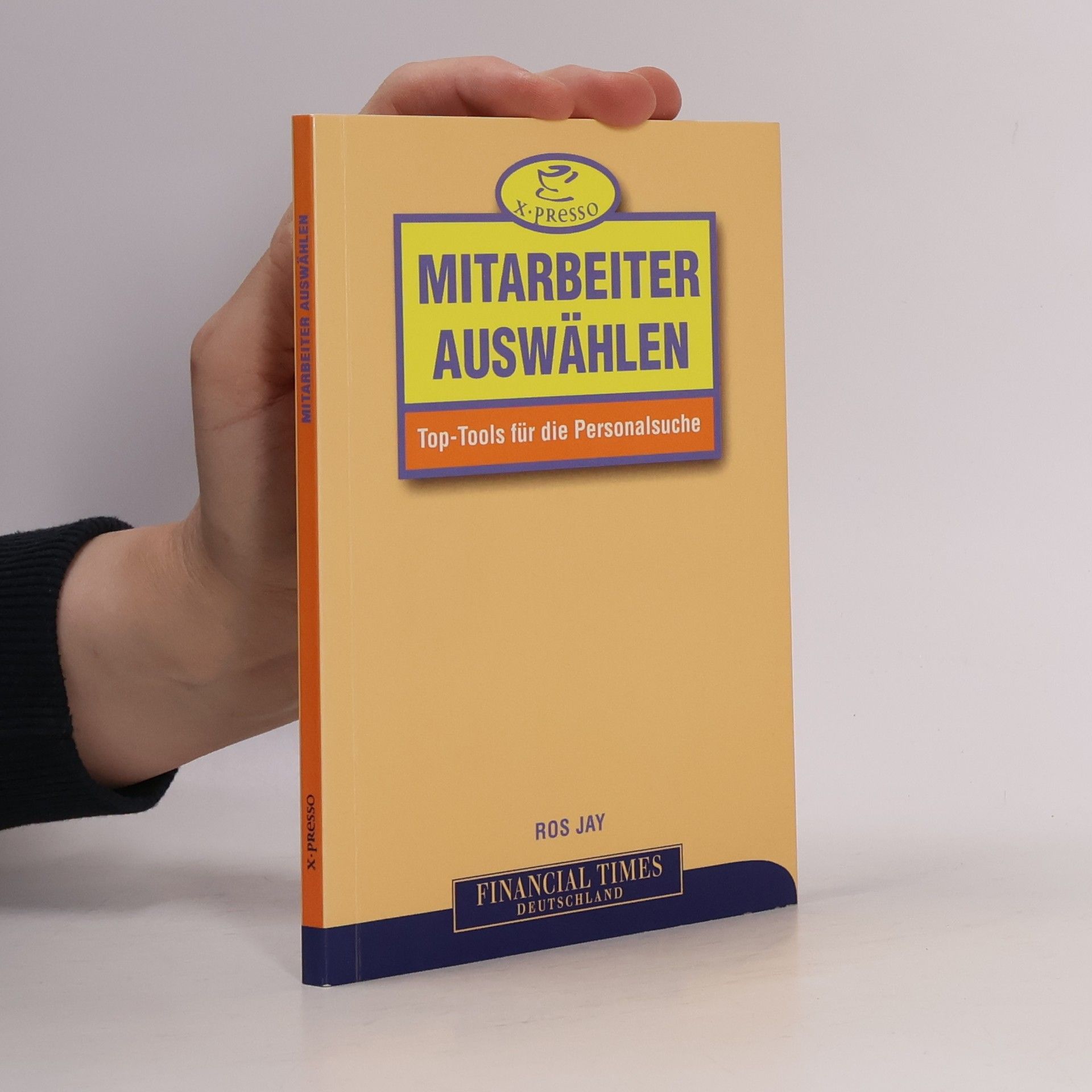 Ros Jay X.PRESSO: Mitarbeiter auswählen