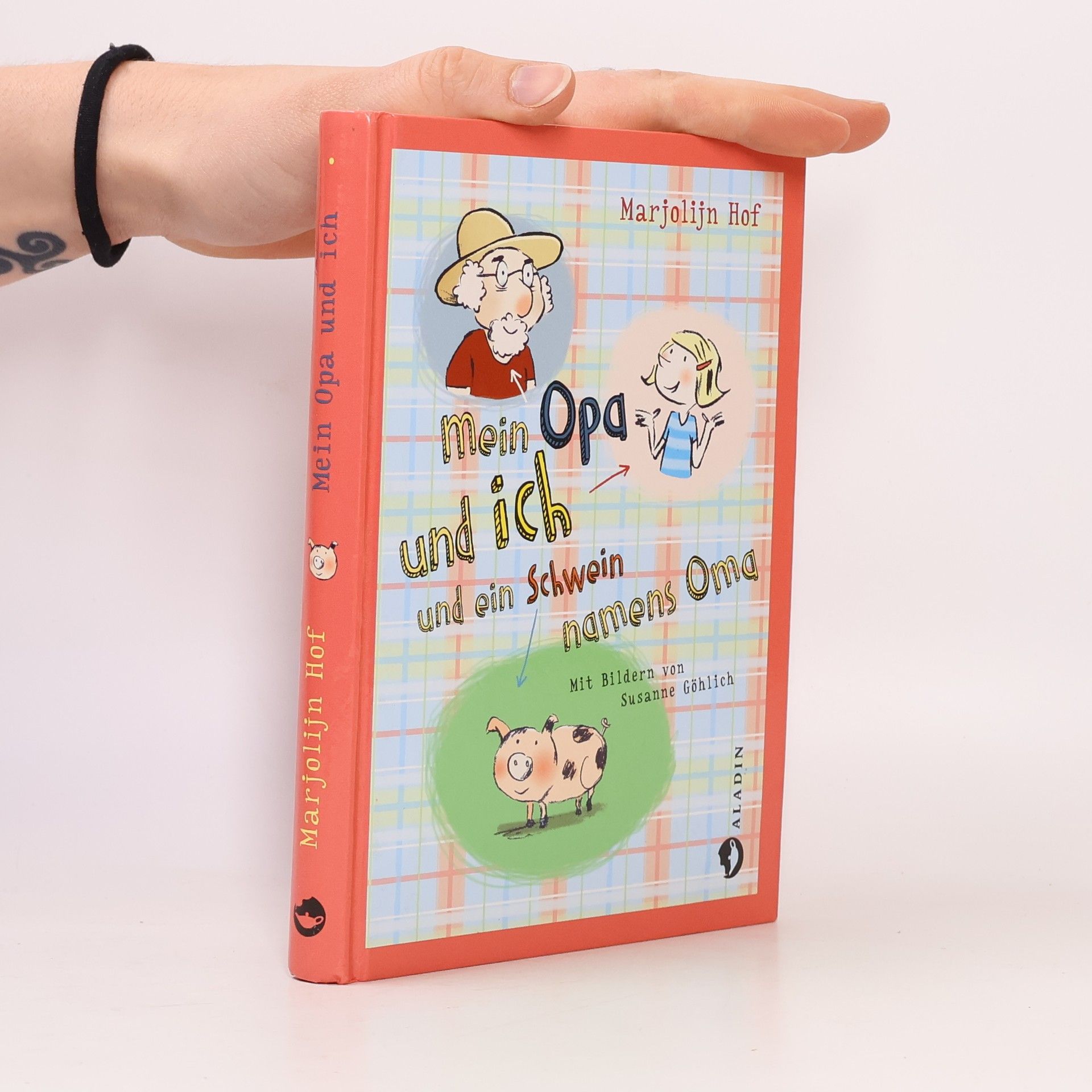 Mein Opa und ich und ein Schwein namens Oma