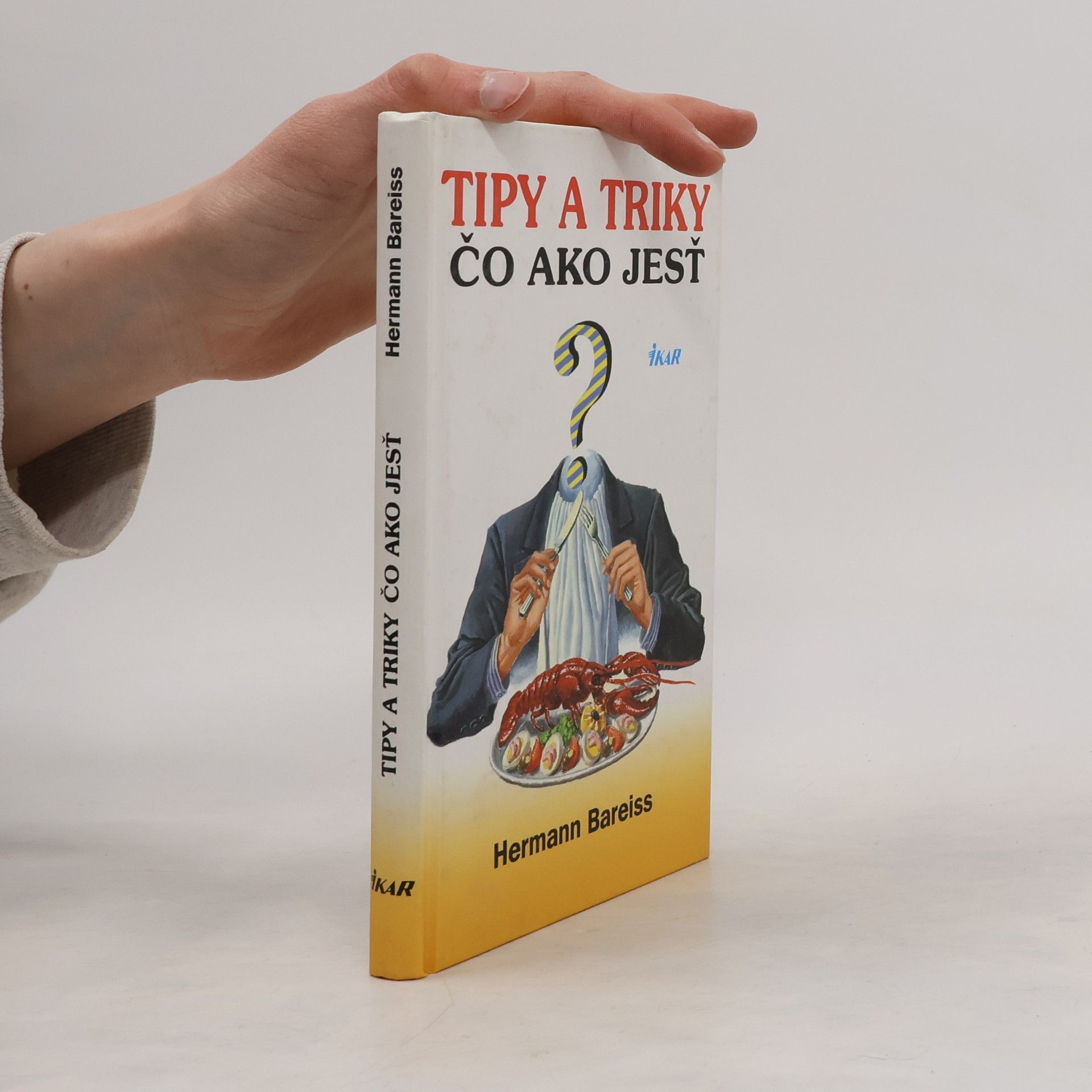 Hermann Bareiss Tipy a triky čo ako jesť