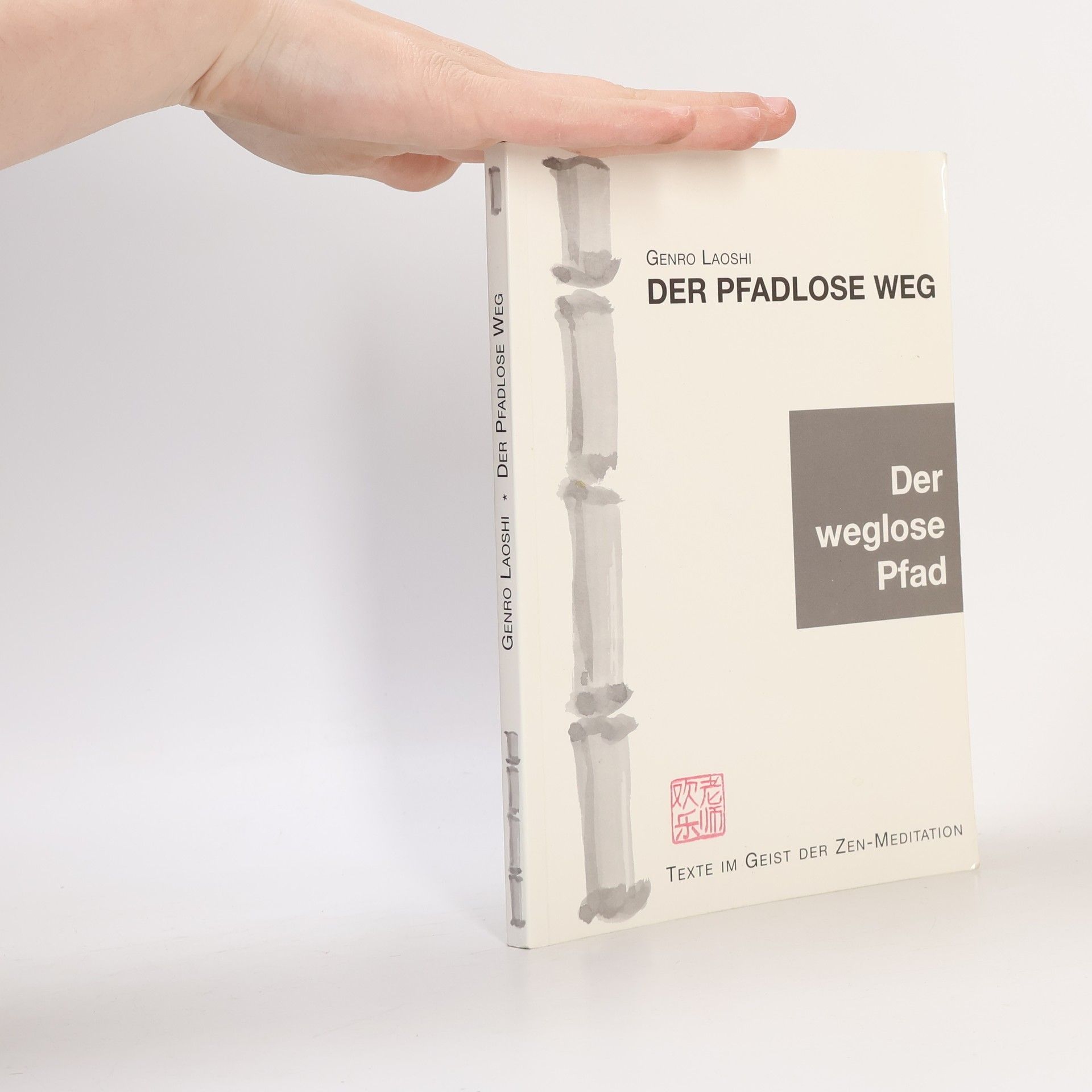 Genro Laoshi Der Pfadlose Weg