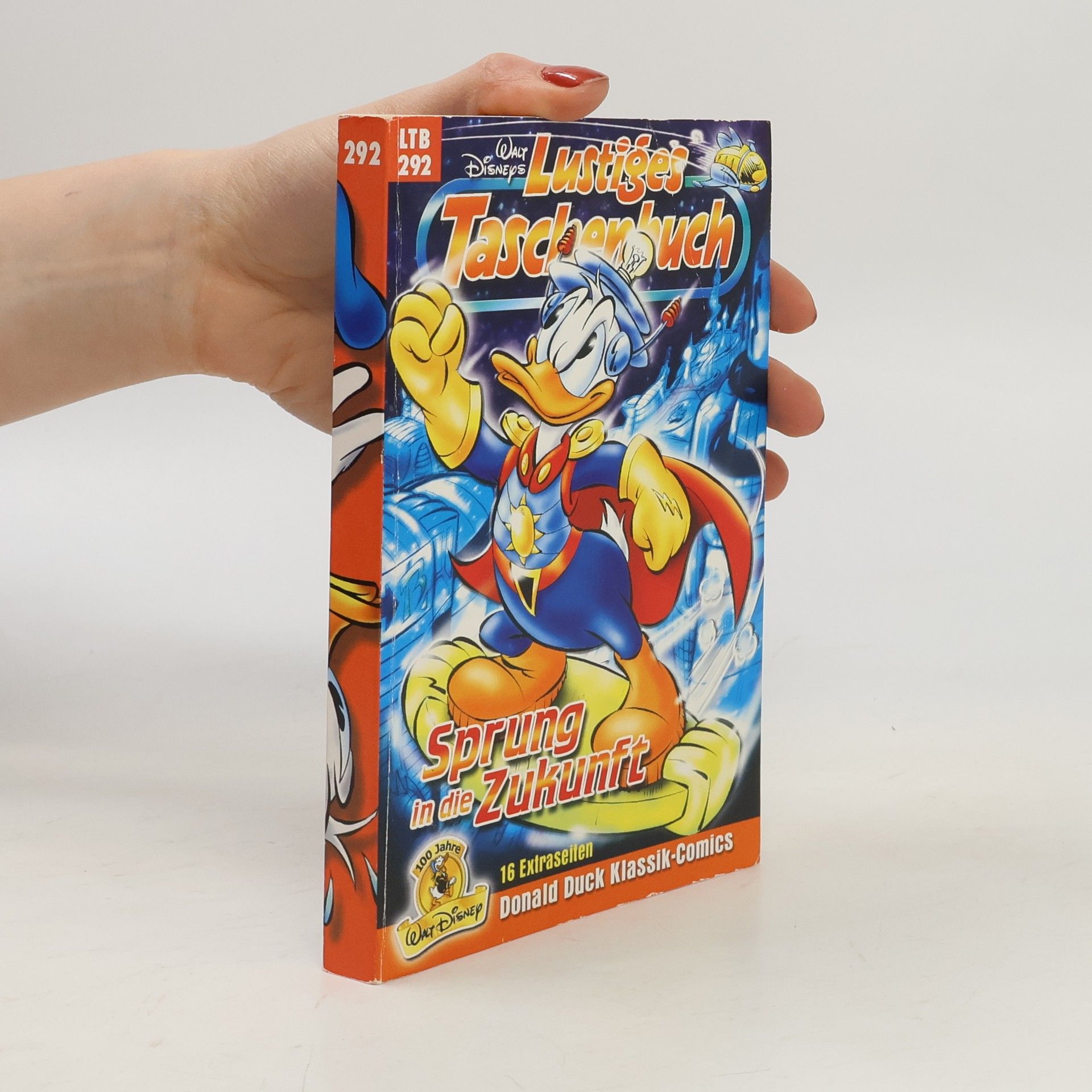 Walt Disney Lustiges Taschenbuch 292 - Sprung in die Zukunft