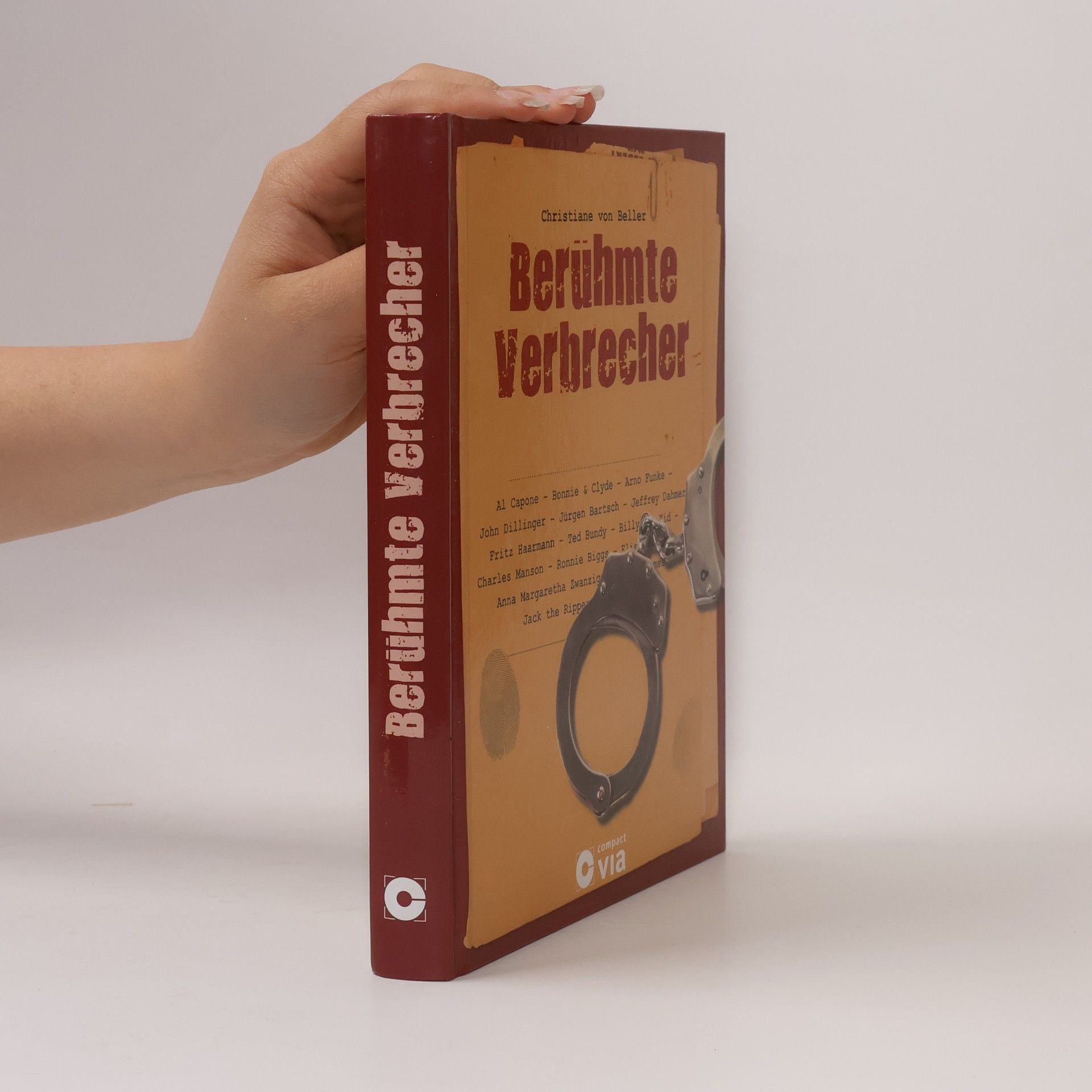 Christiane von Beller Berühmte Verbrecher