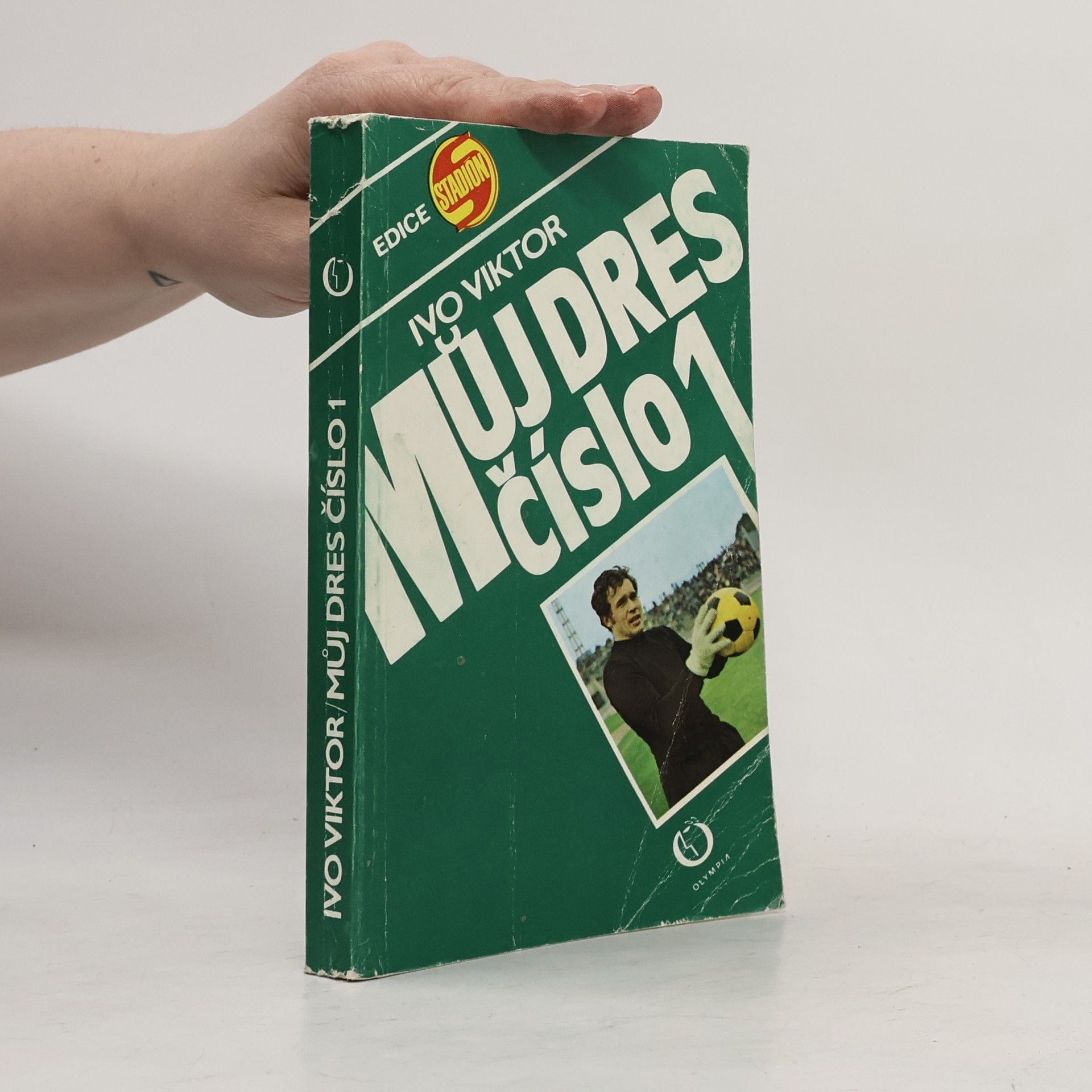 Ivo Viktor Můj dres číslo 1